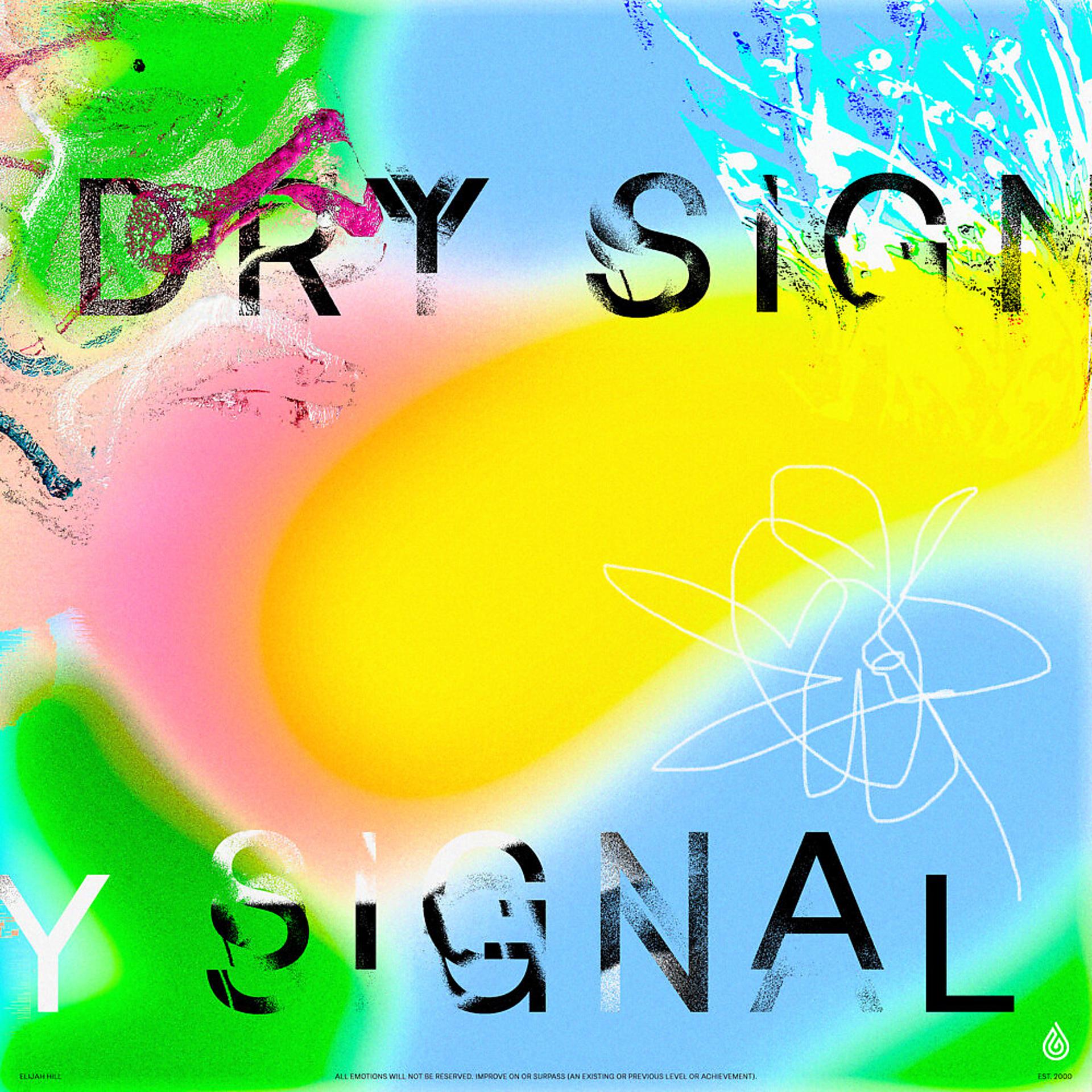 Постер альбома Dry Signal