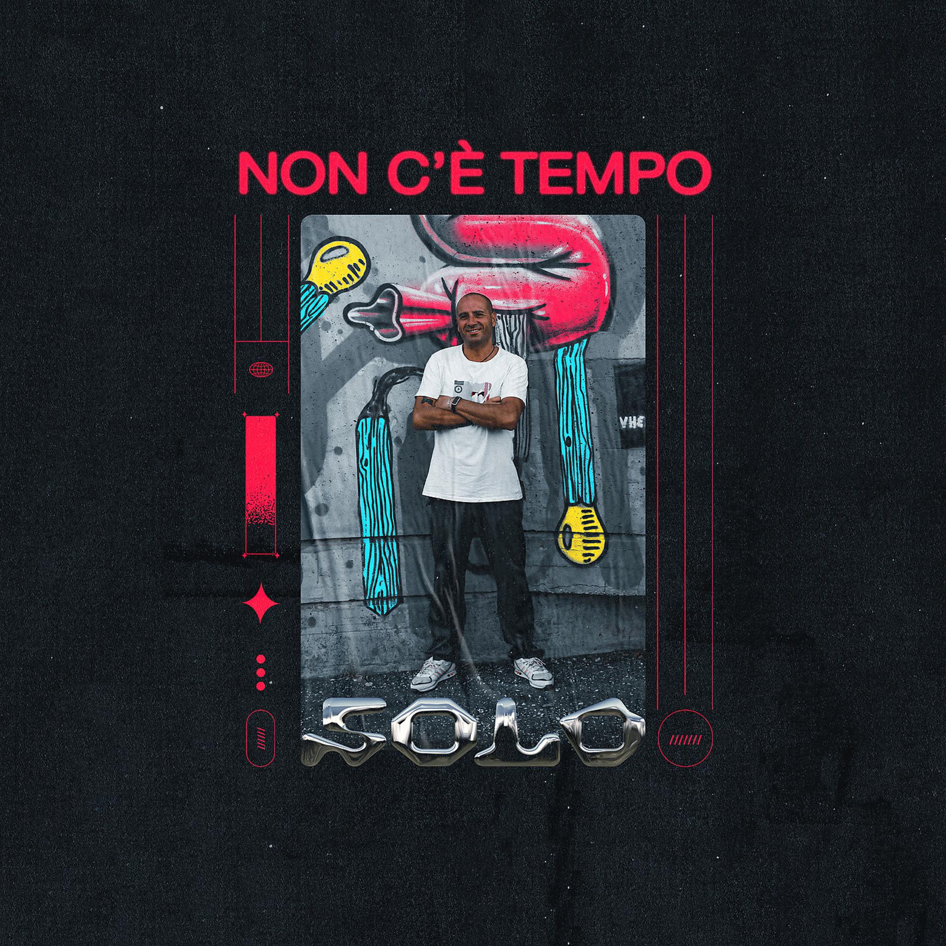 Постер альбома Non  c’è tempo