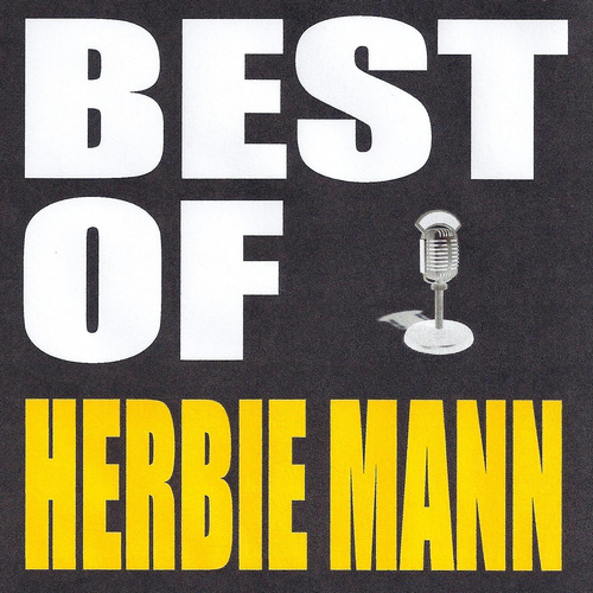 Постер альбома Best of Herbie Mann