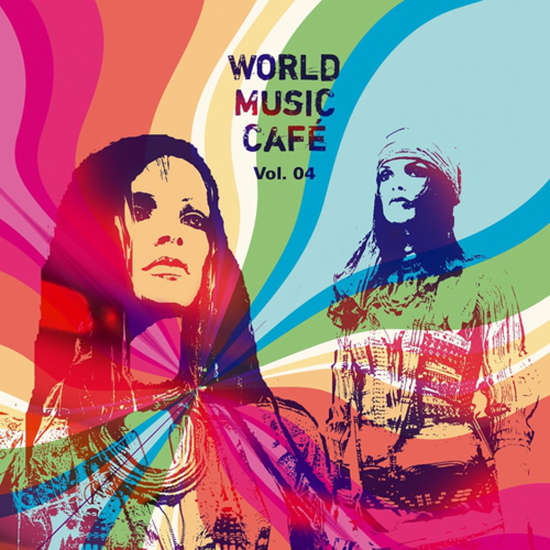 Постер альбома World Music Cafe, Vol. 4
