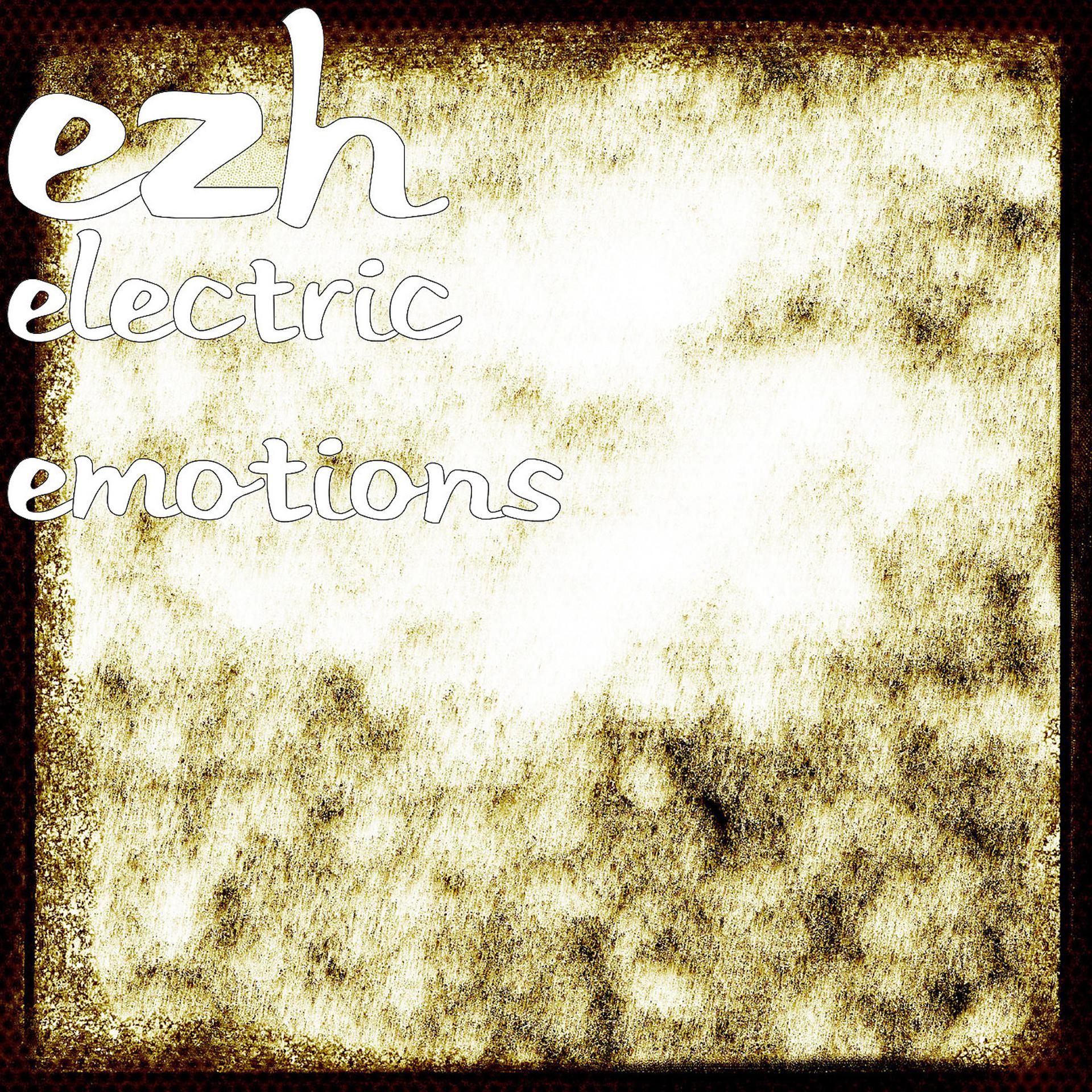 Постер альбома Electric Emotions