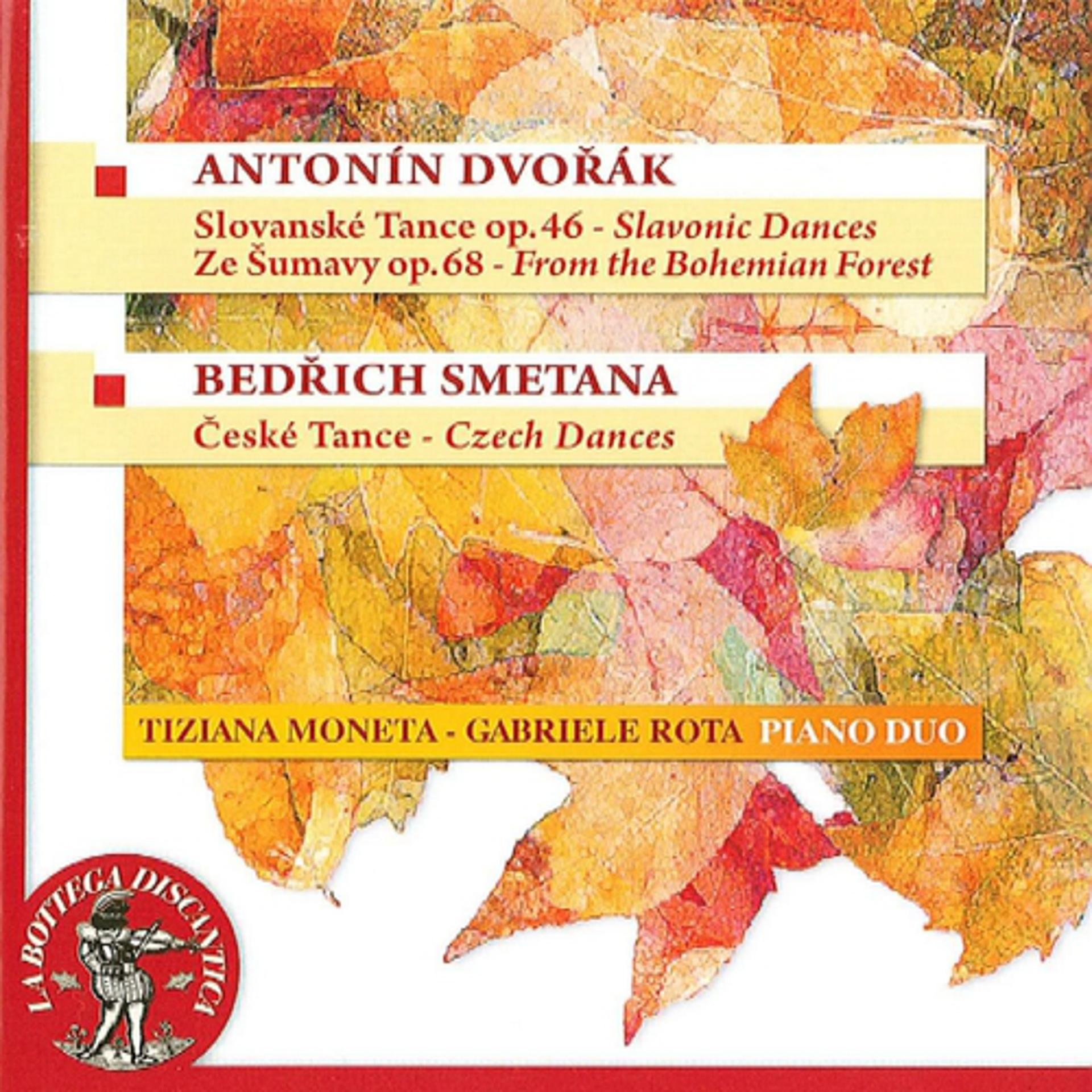 Постер альбома Dvorak & Smetana : Per pianoforte a quattro mani
