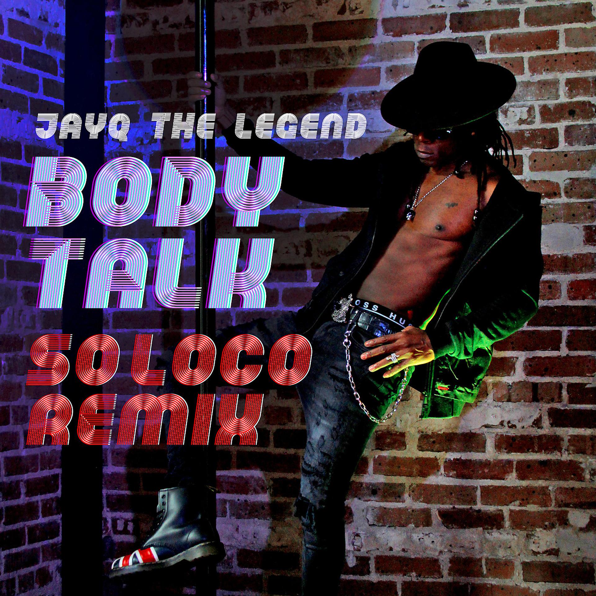 Постер альбома Body Talk so Loco (Latin Mix)