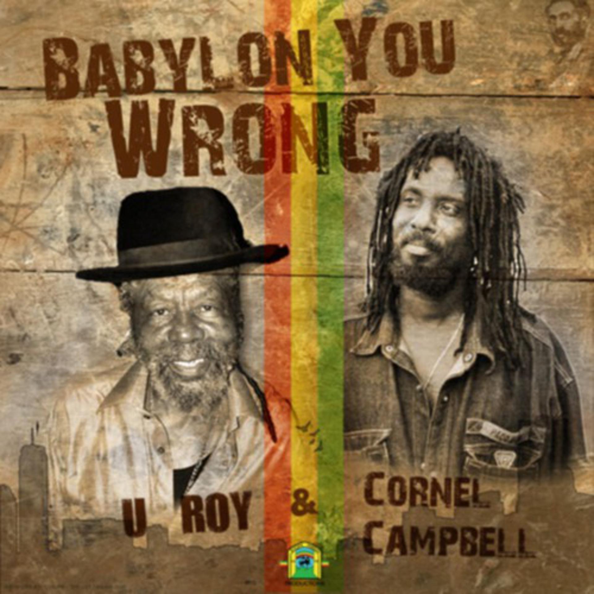 Постер альбома Babylon You Wrong