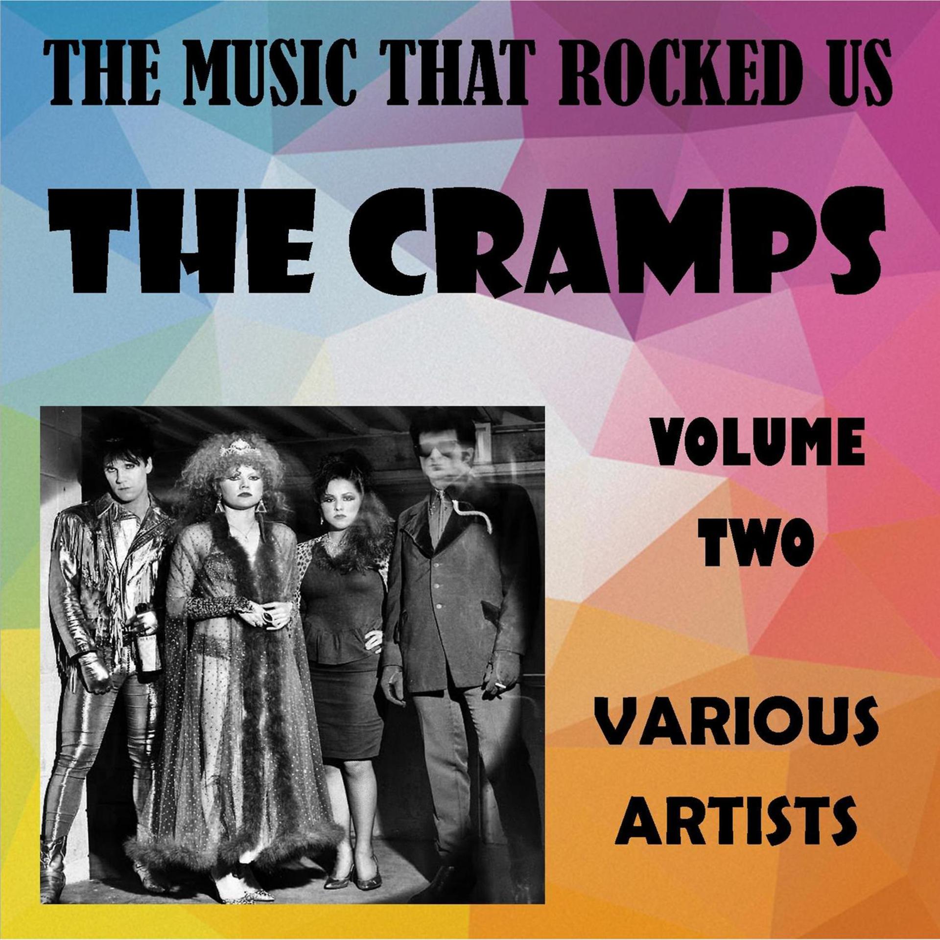 Постер альбома The Music That Rocked Us - The Cramps - Vol. 2