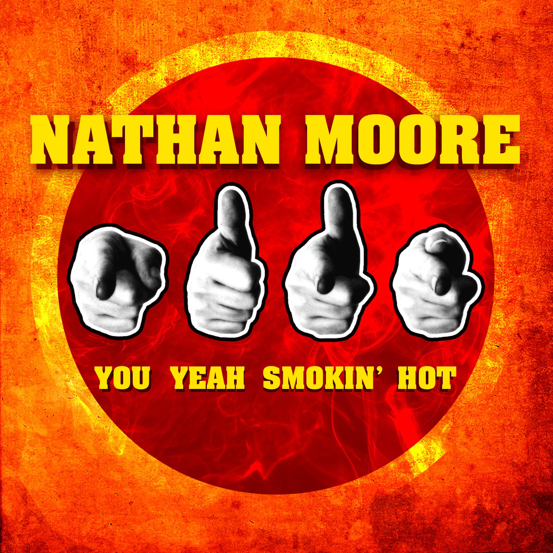 Постер альбома You Yeah Smokin' Hot