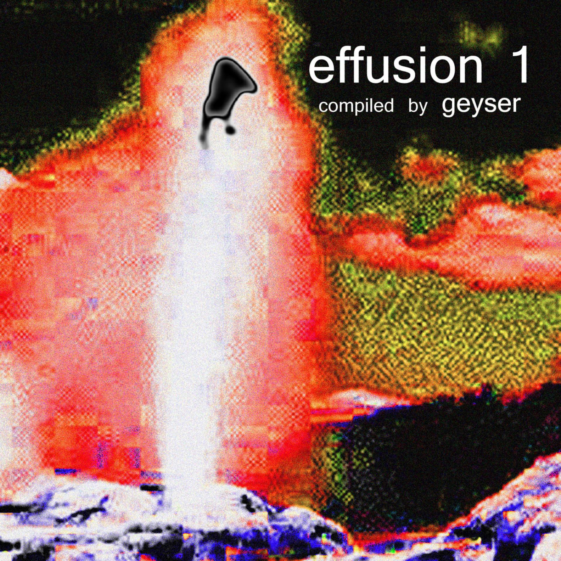 Постер альбома Effusion 1