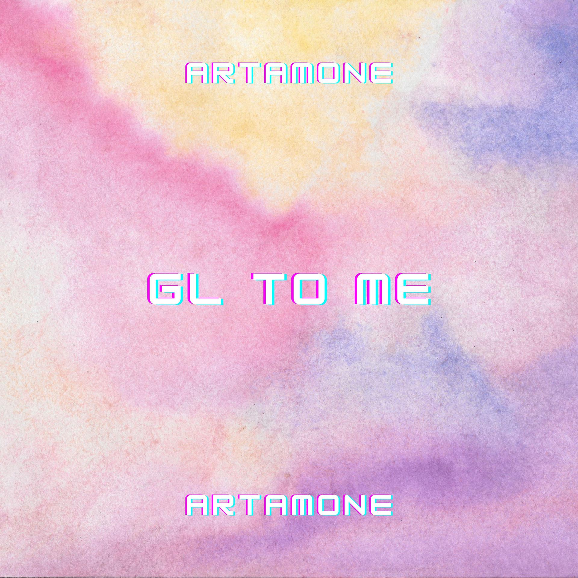 Постер альбома Gl to Me