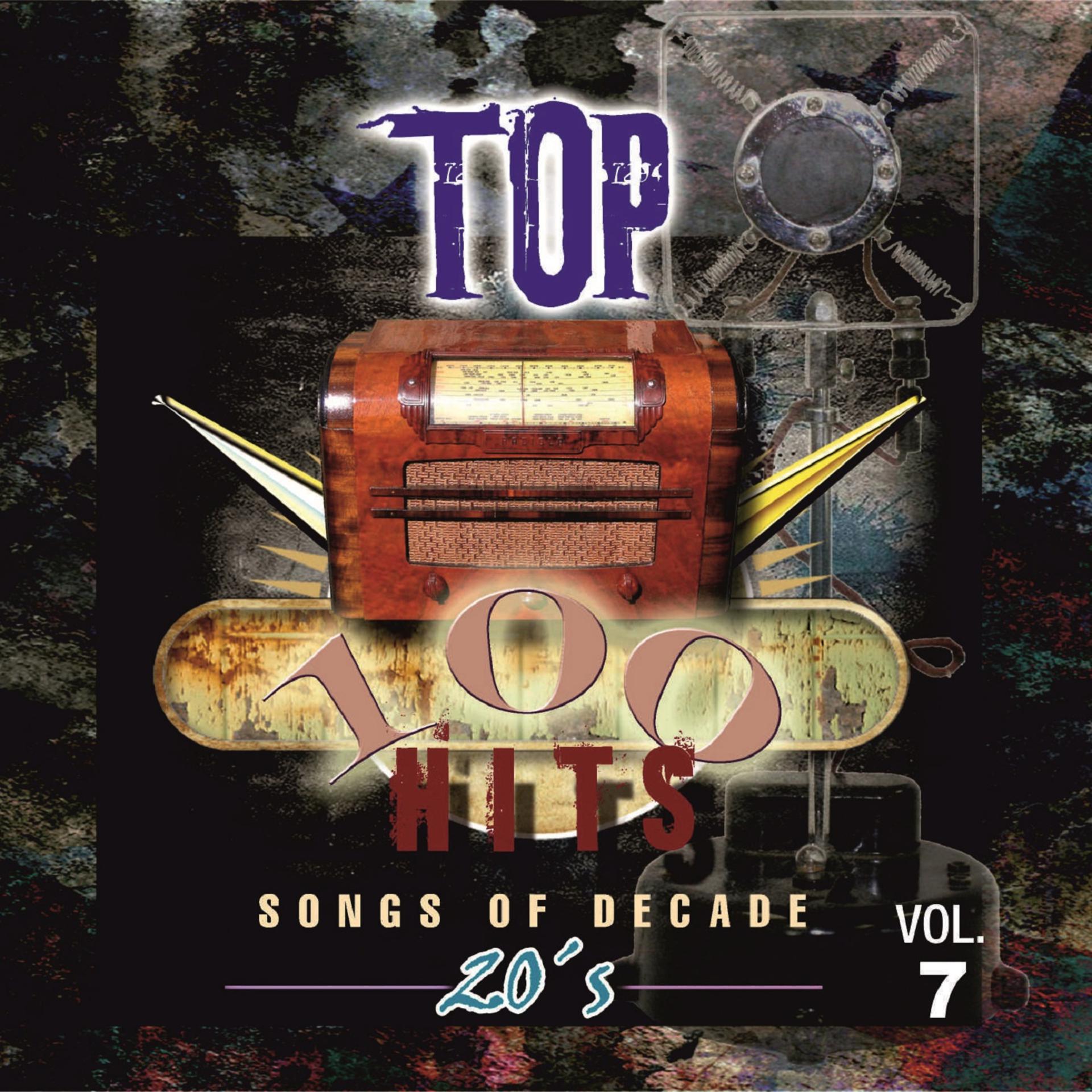 Постер альбома Top 100 Hits - 1920 Vol.7