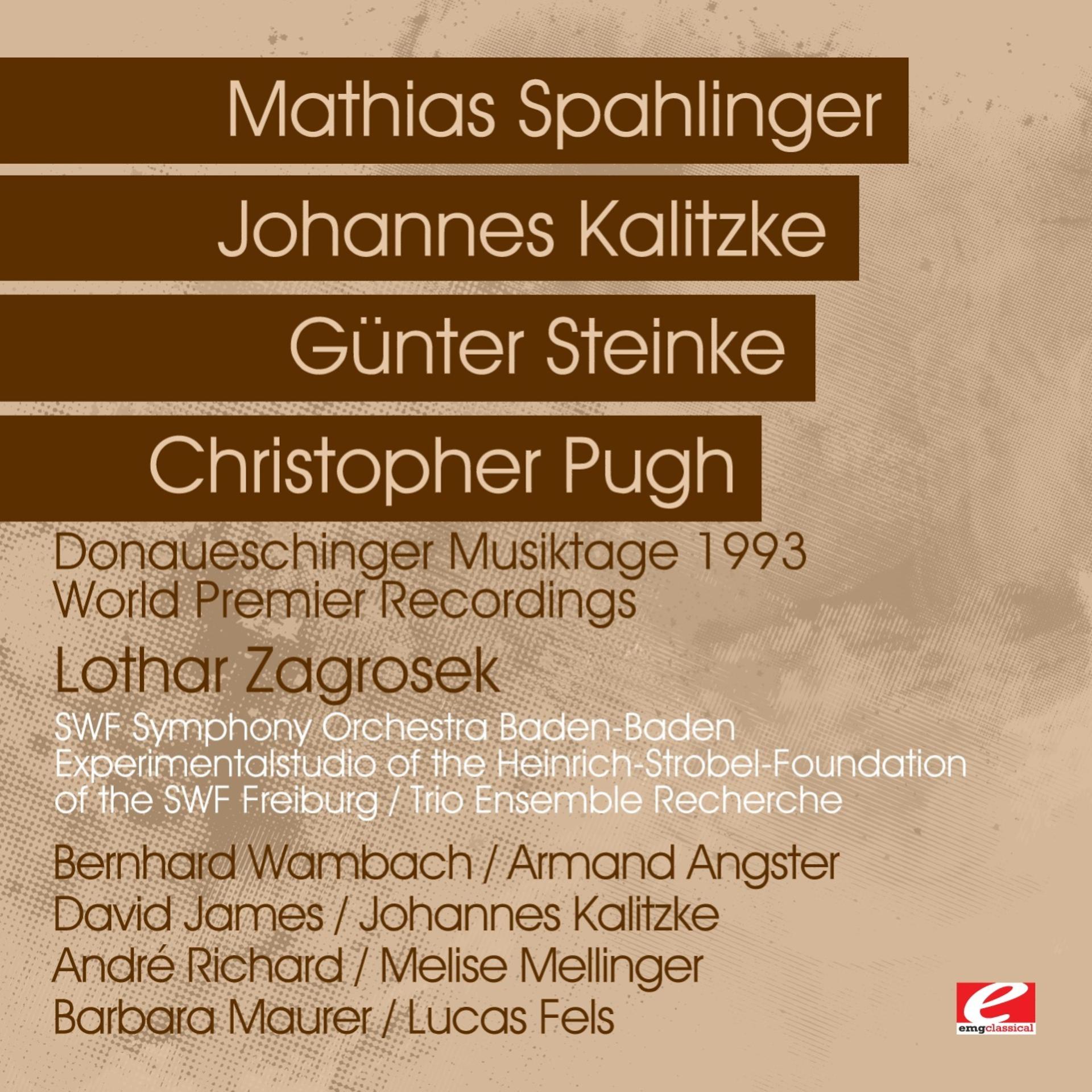 Постер альбома Donaueschinger Musiktage 1993 - World Premier Recordings (Digitally Remastered)