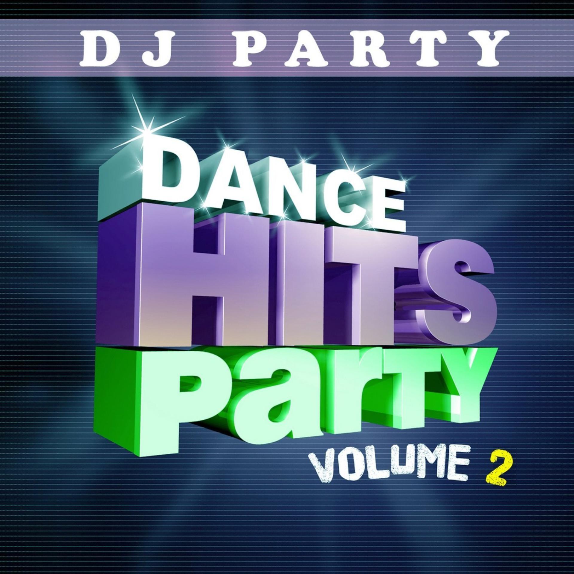 Постер альбома Dance Hits Party Vol. 2