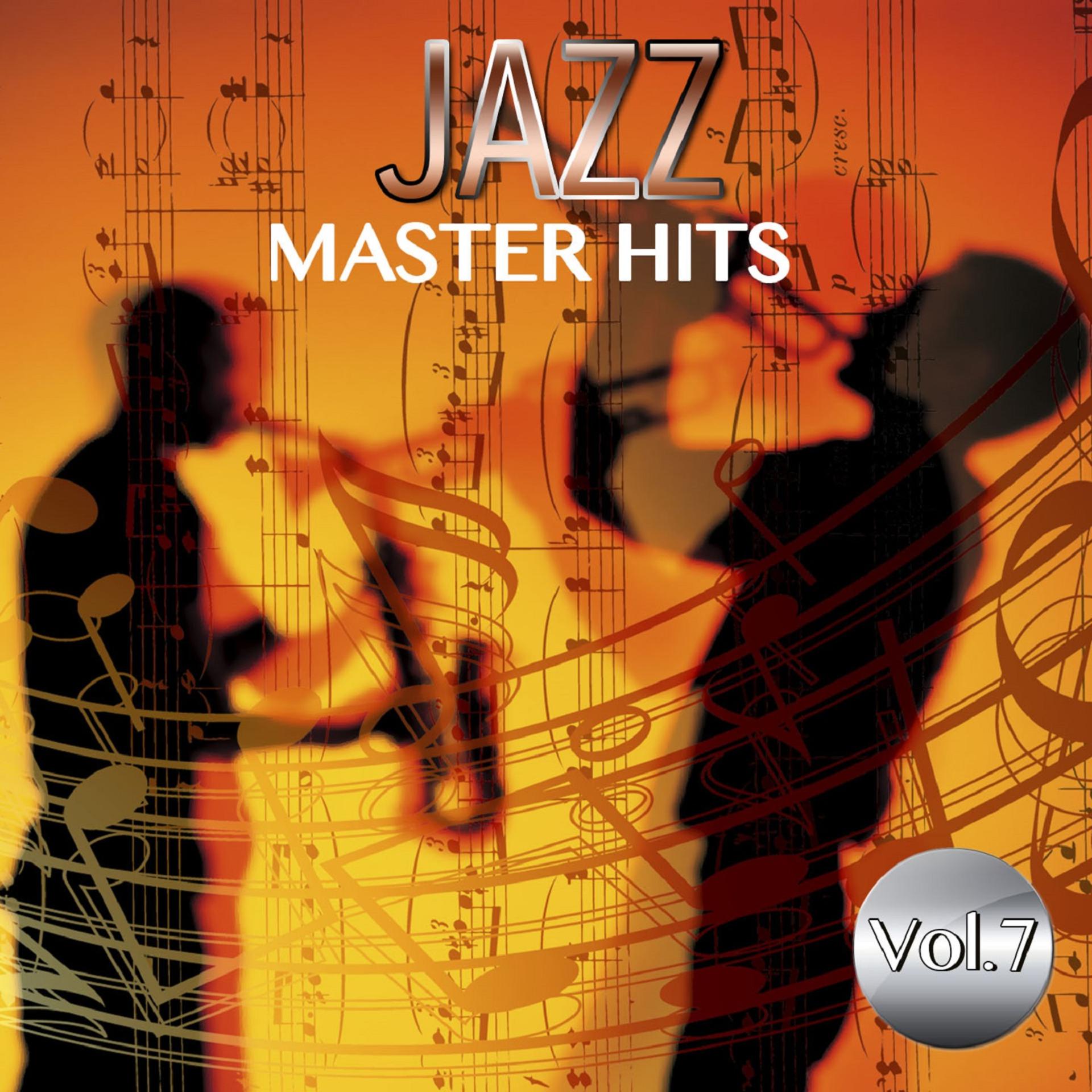Постер альбома Jazz Master Hits, Vol. 7