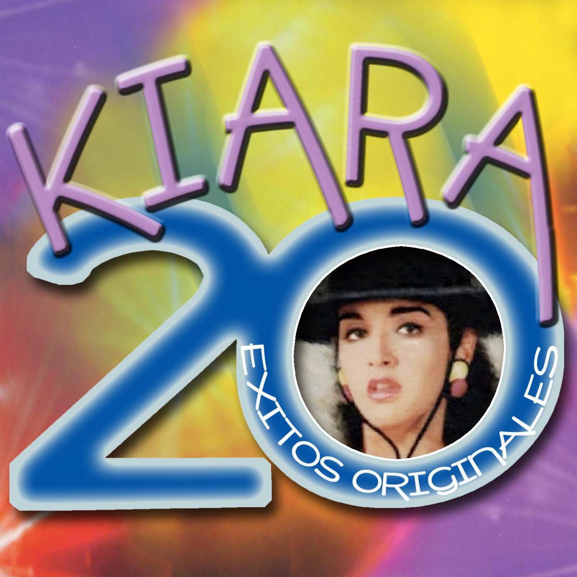 Постер альбома Kiara 20 Exitos Originales