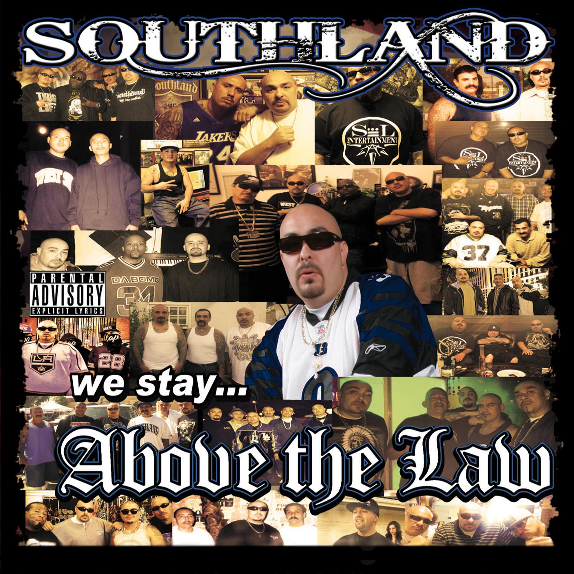 Постер альбома Southland Above the Law