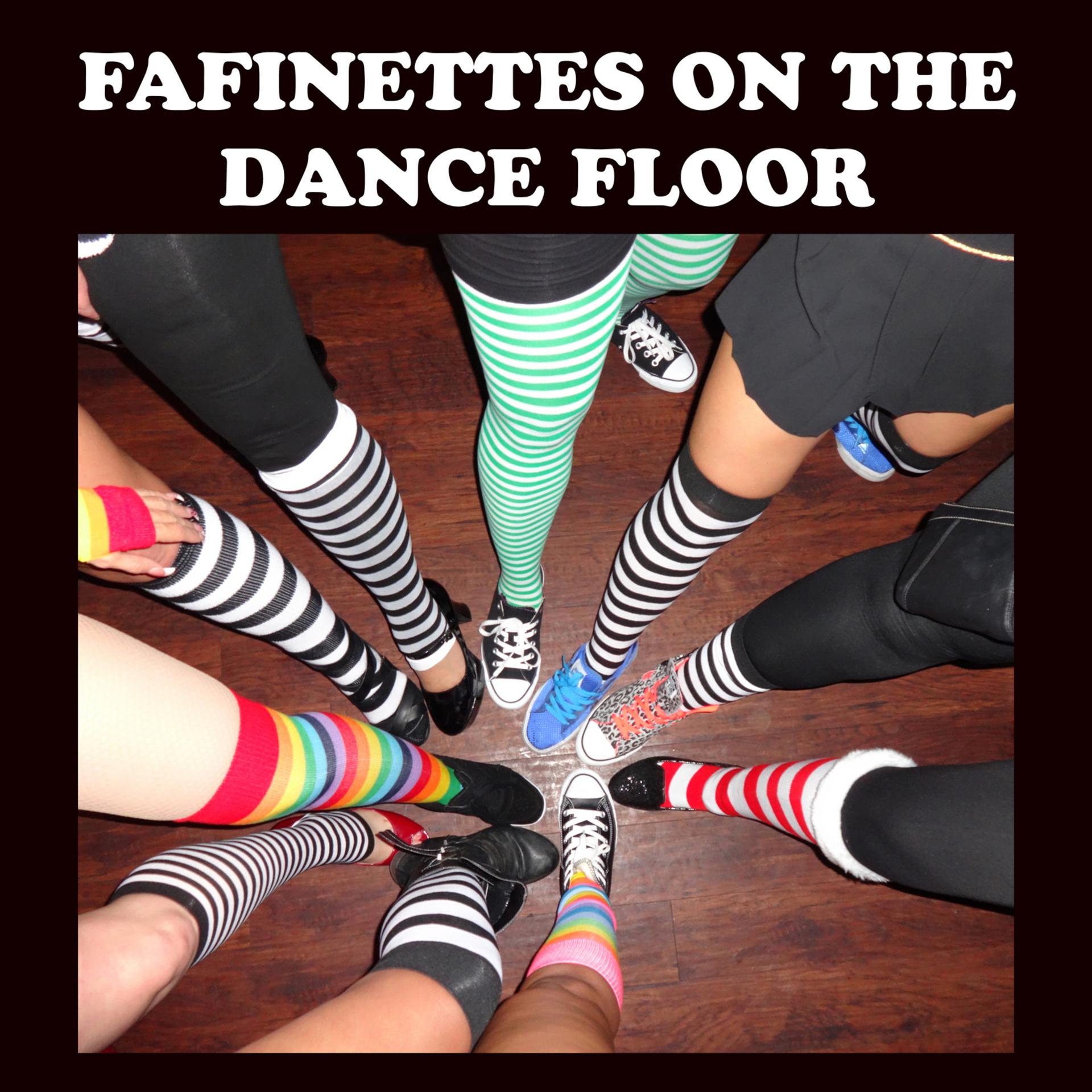 Постер альбома Fafinettes on the Dance Floor