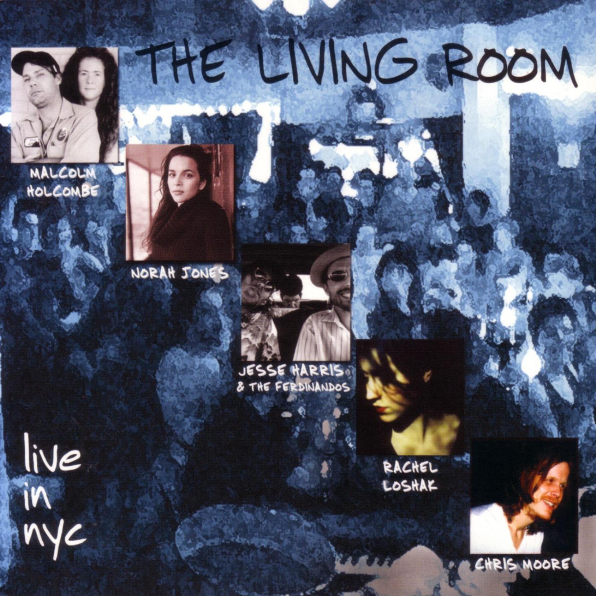 Постер альбома The Living Room - Live in NY Vol. 1