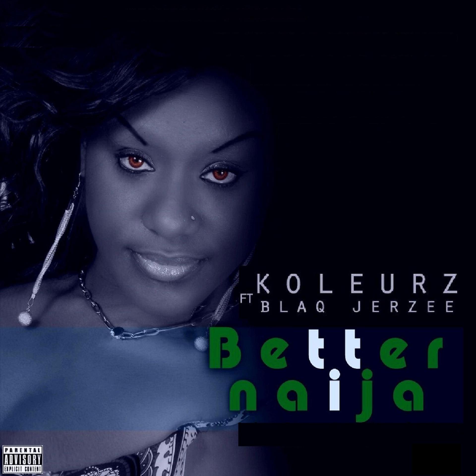 Постер альбома Better Naija