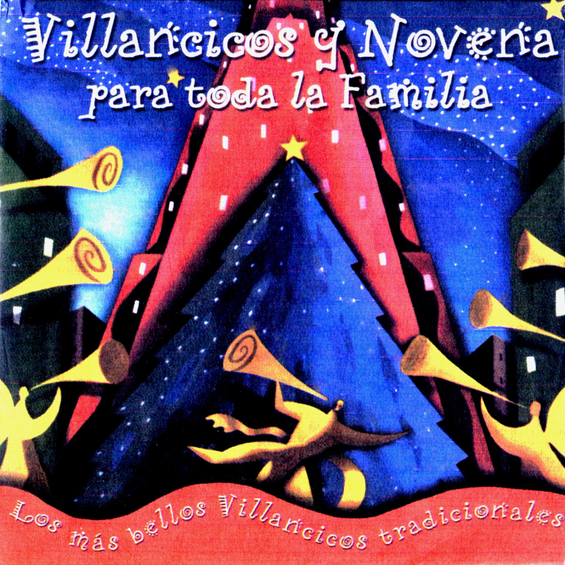 Постер альбома Villancicos y Noveńa para toda la Familia (Los Más Bellos Villancicos Tradicionales)