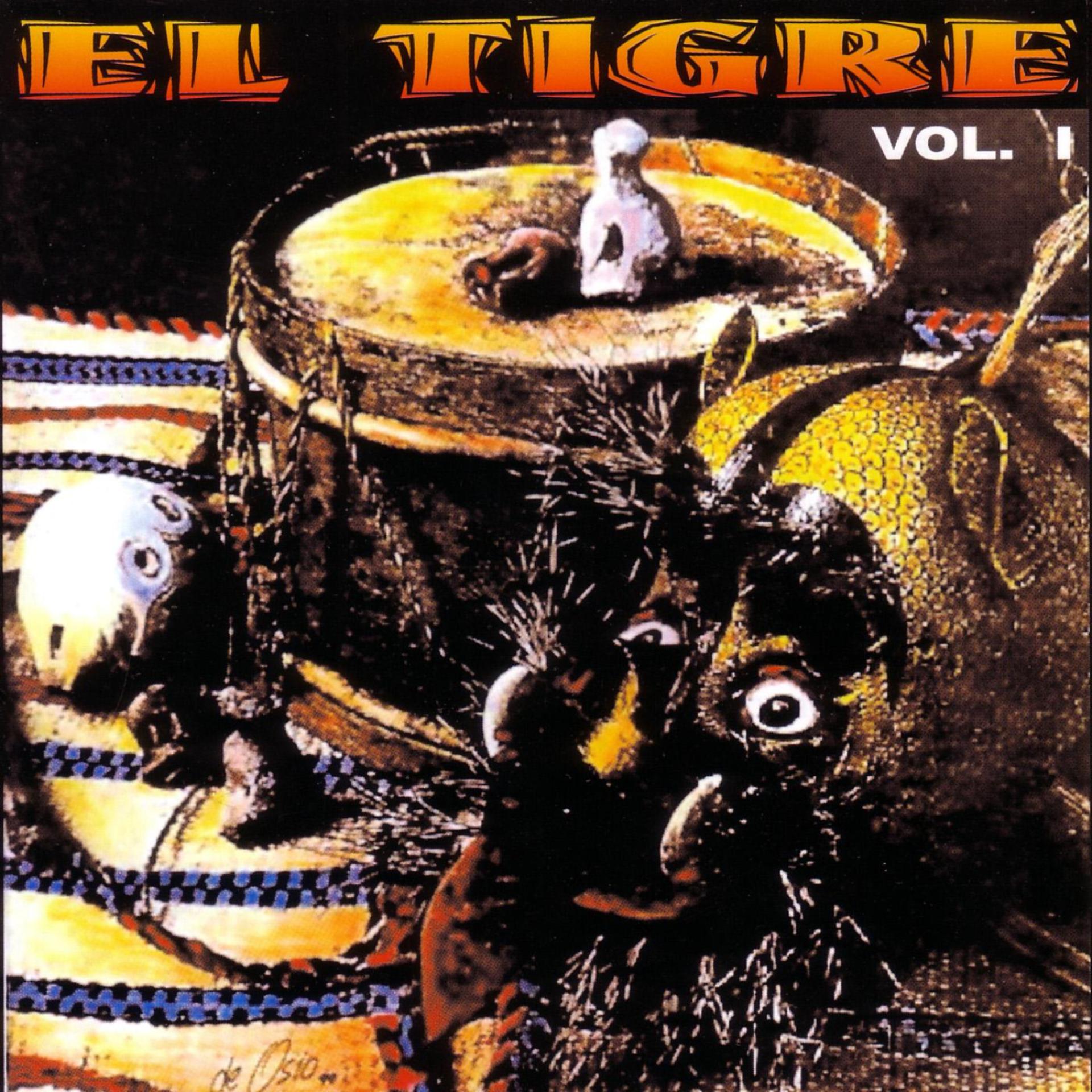 Постер альбома El Tigre Vol. 1