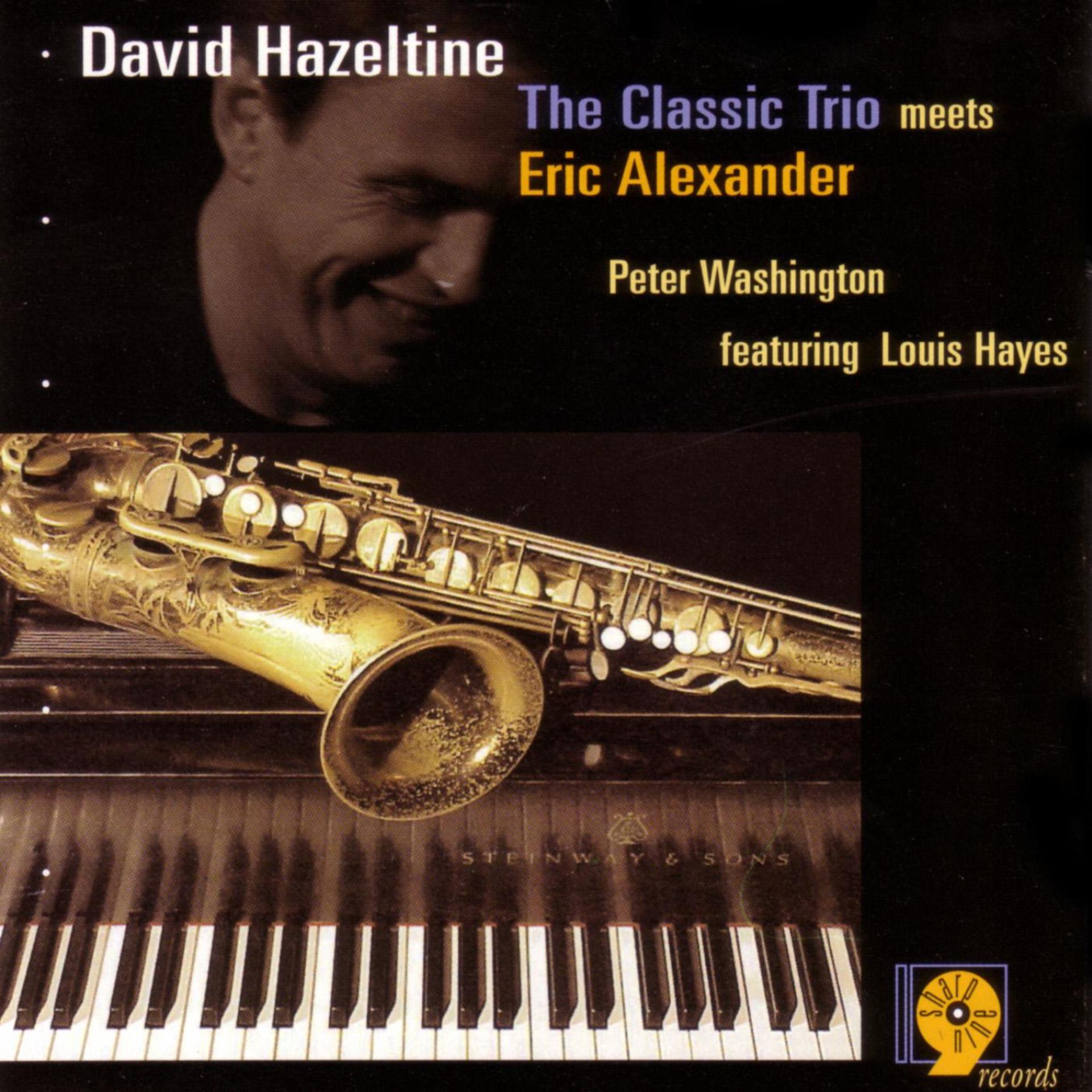 Постер альбома The Classic Trio Meets Eric Alexander