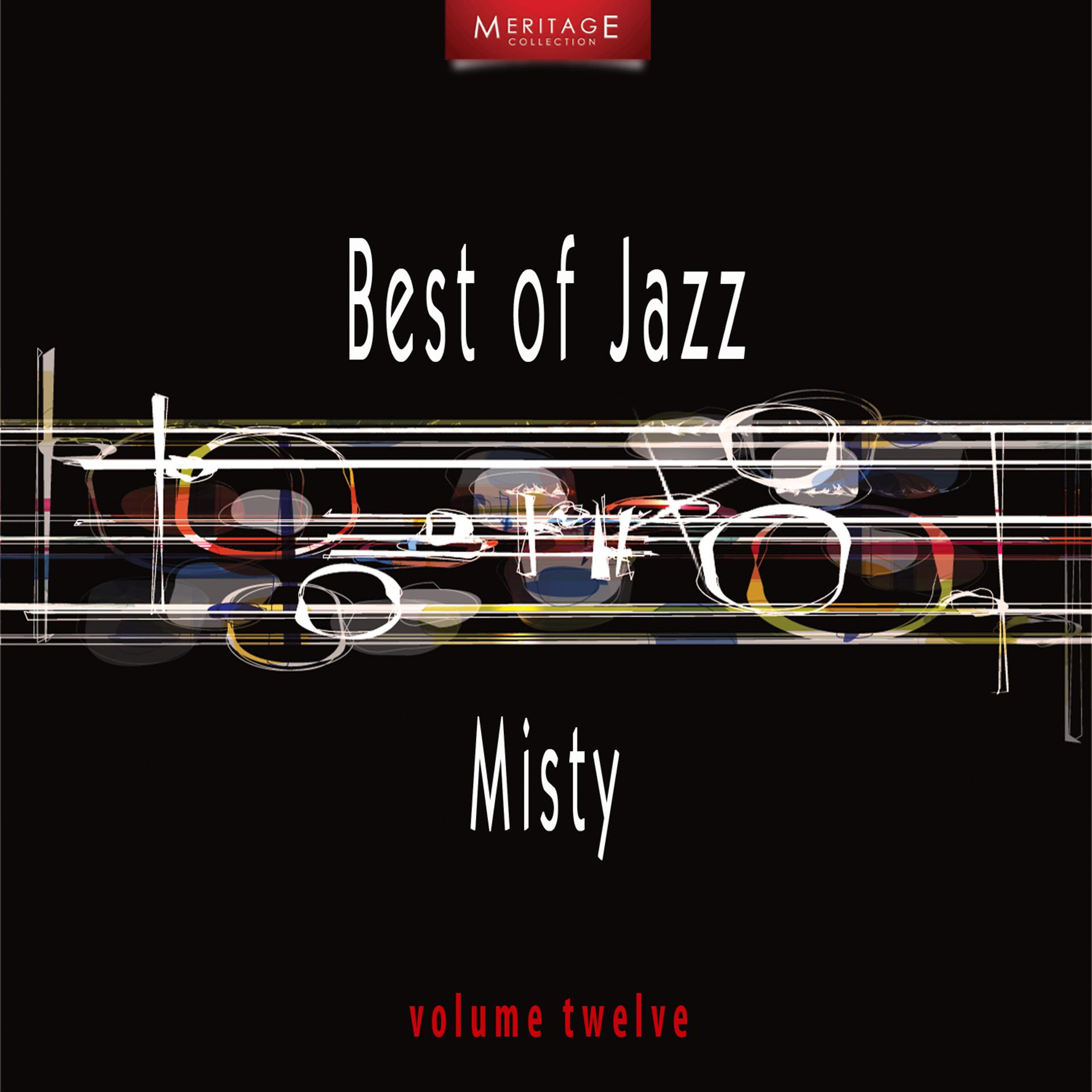 Постер альбома Meritage Best of Jazz: Misty, Vol. 12