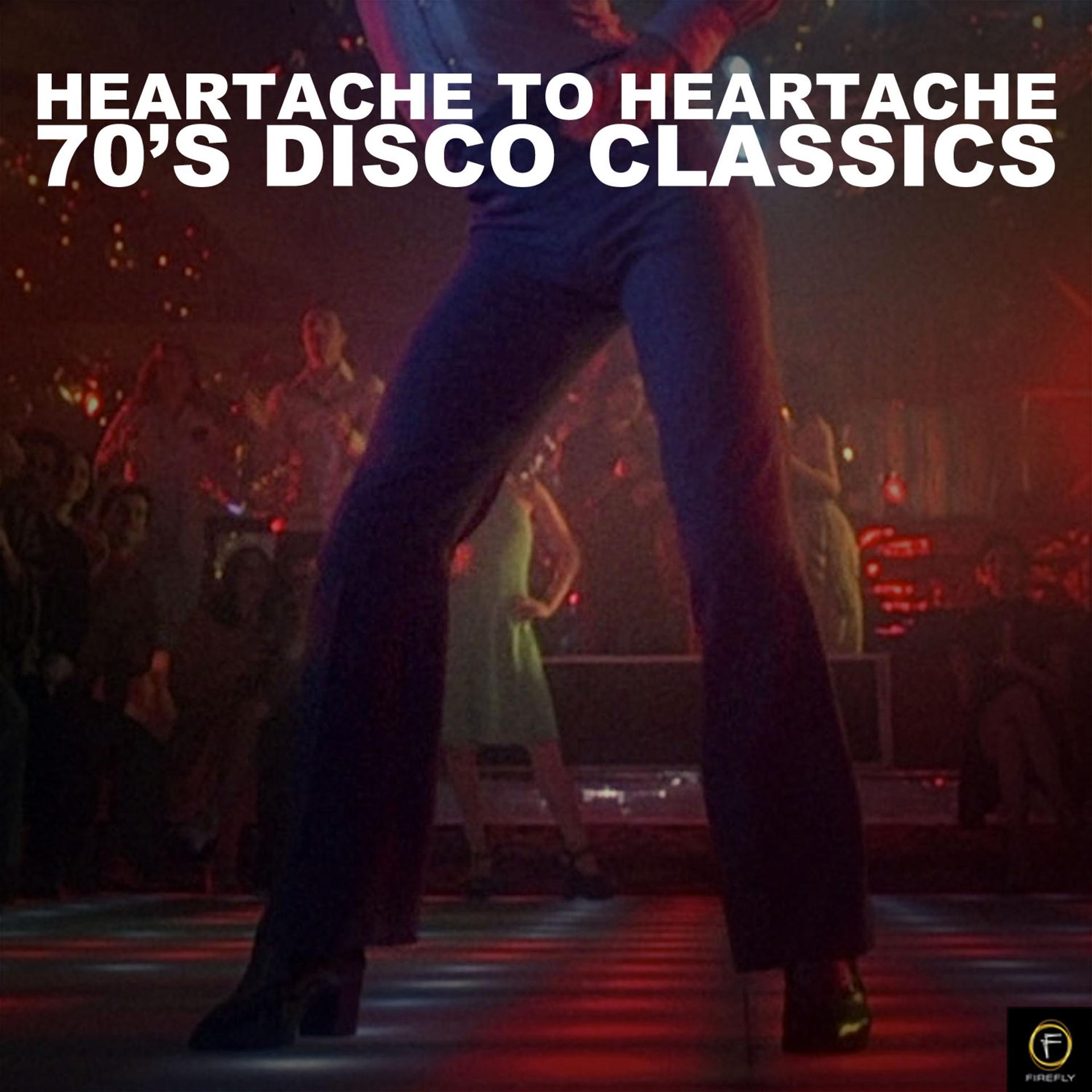 Постер альбома Heartache to Heartache, 70's Disco Classics