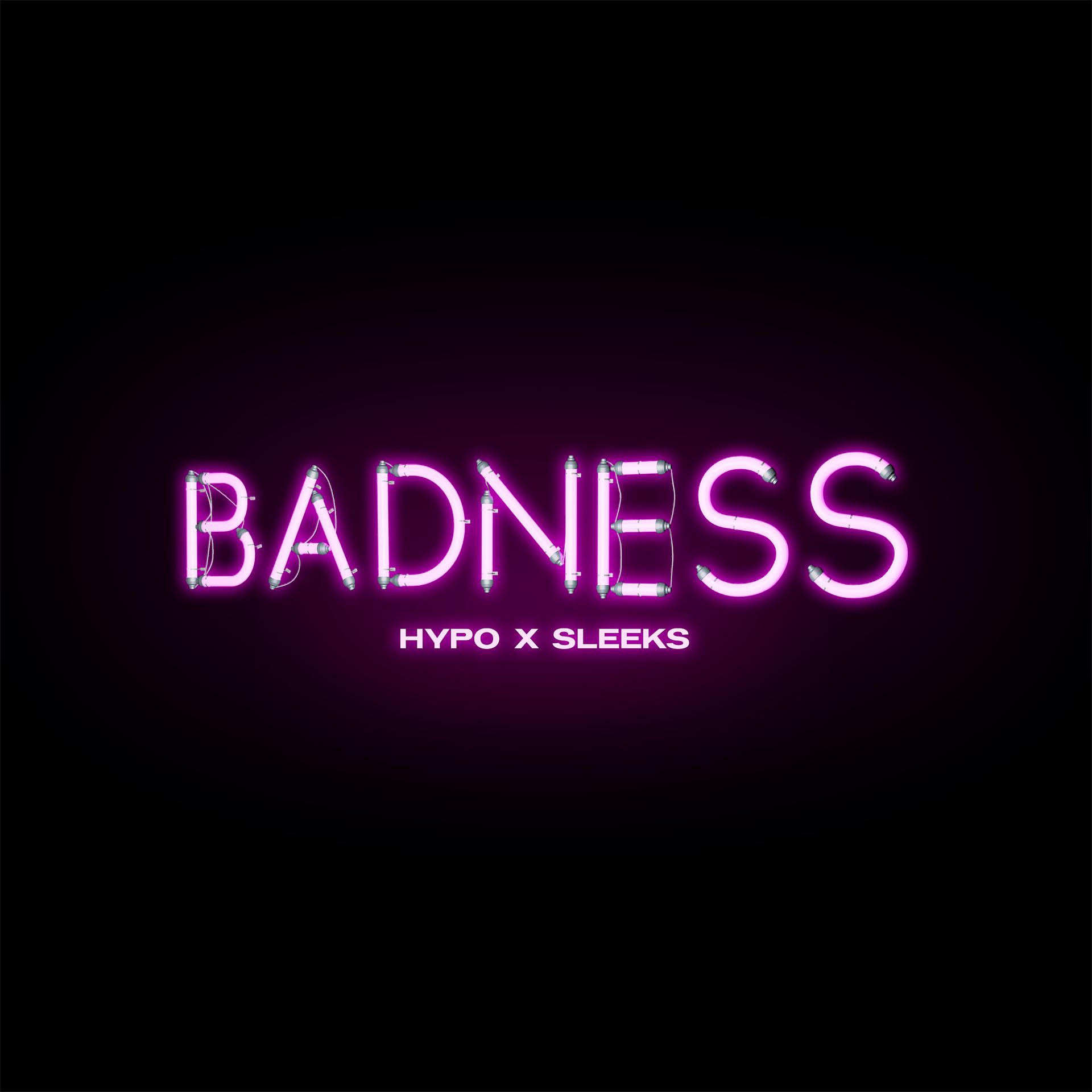 Постер альбома Badness