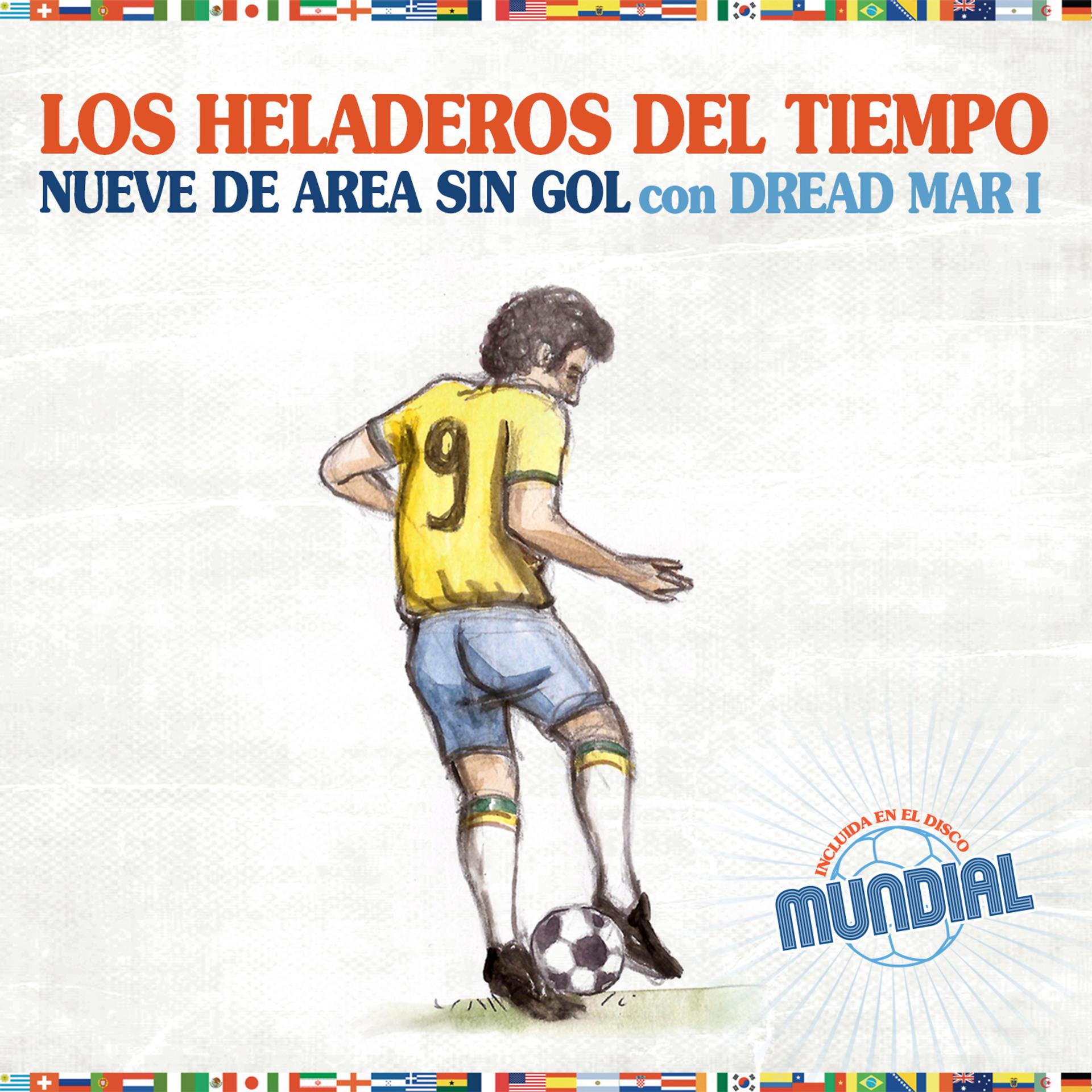 Постер альбома Nueve de Área Sin Gol