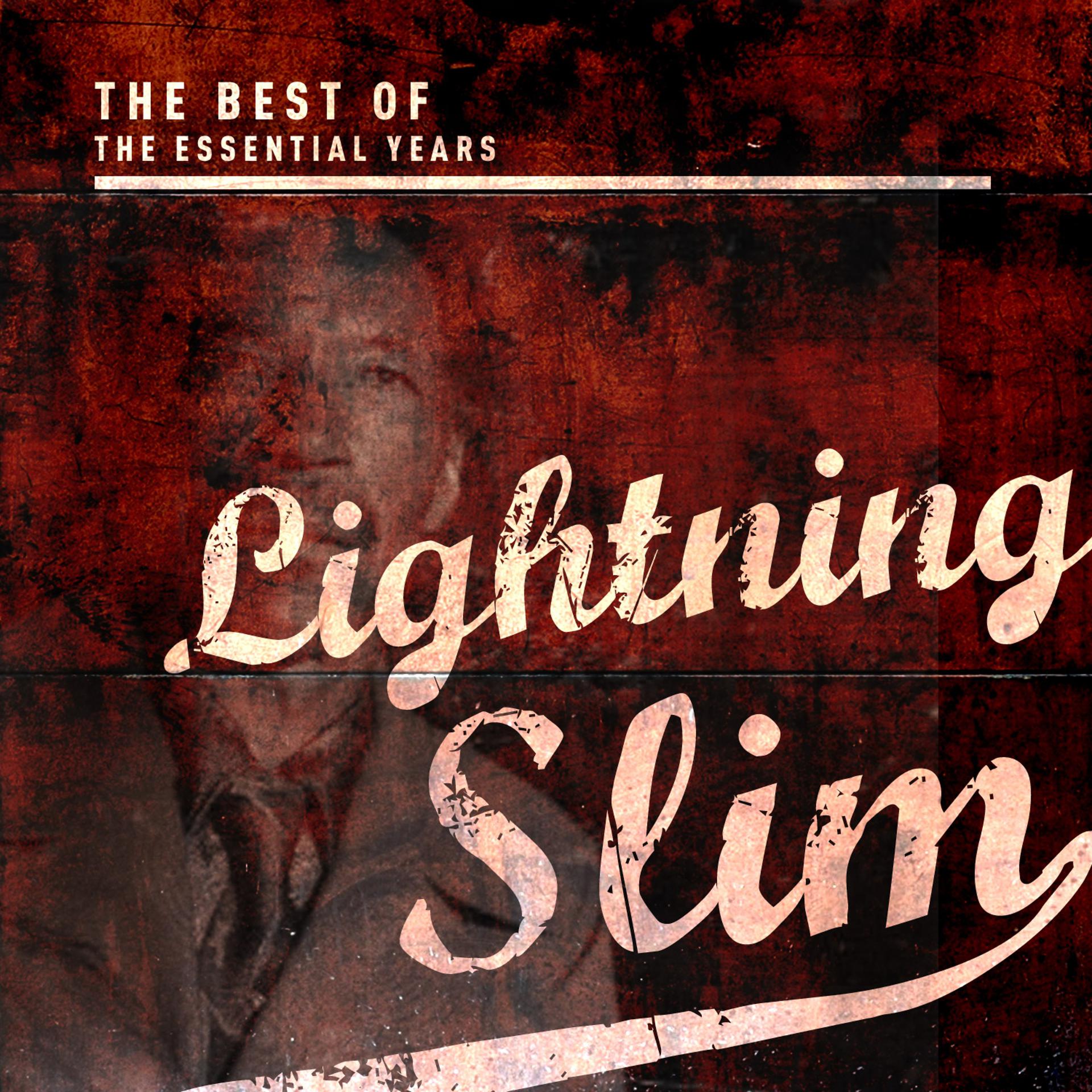 Постер альбома Best of the Essential Years: Lightning Slim