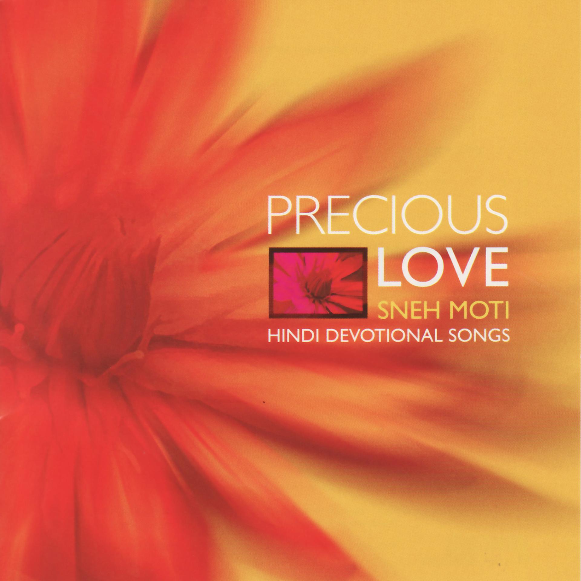 Постер альбома Precious Love - Sneh Moti