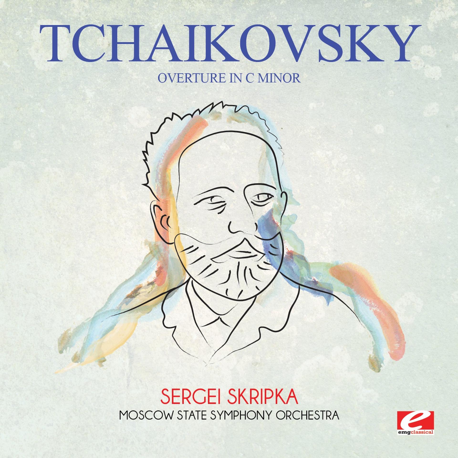Постер альбома Tchaikovsky: Overture in C Minor (Digitally Remastered)