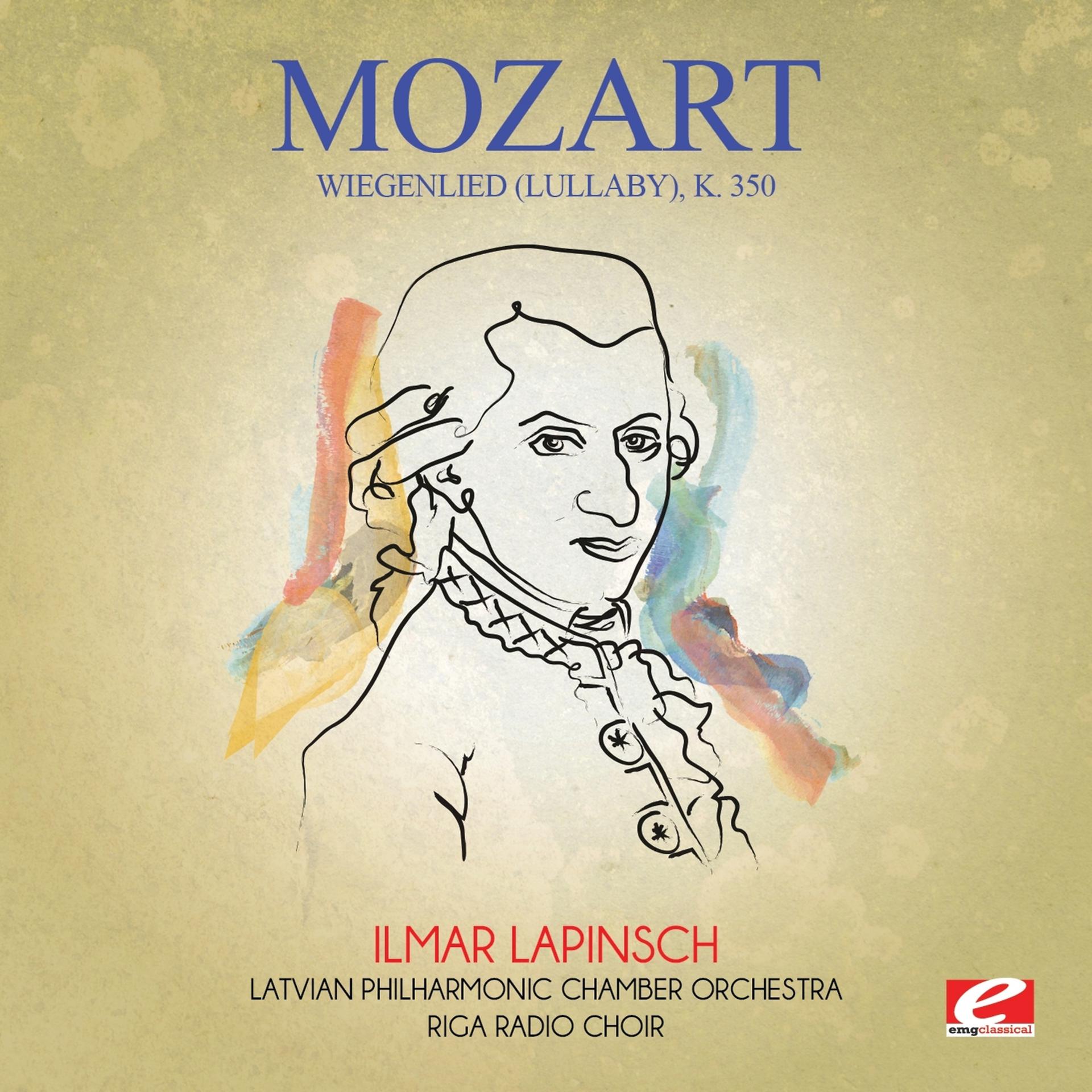 Постер альбома Mozart: Wiegenlied (Lullaby), K. 350 [Digitally Remastered]