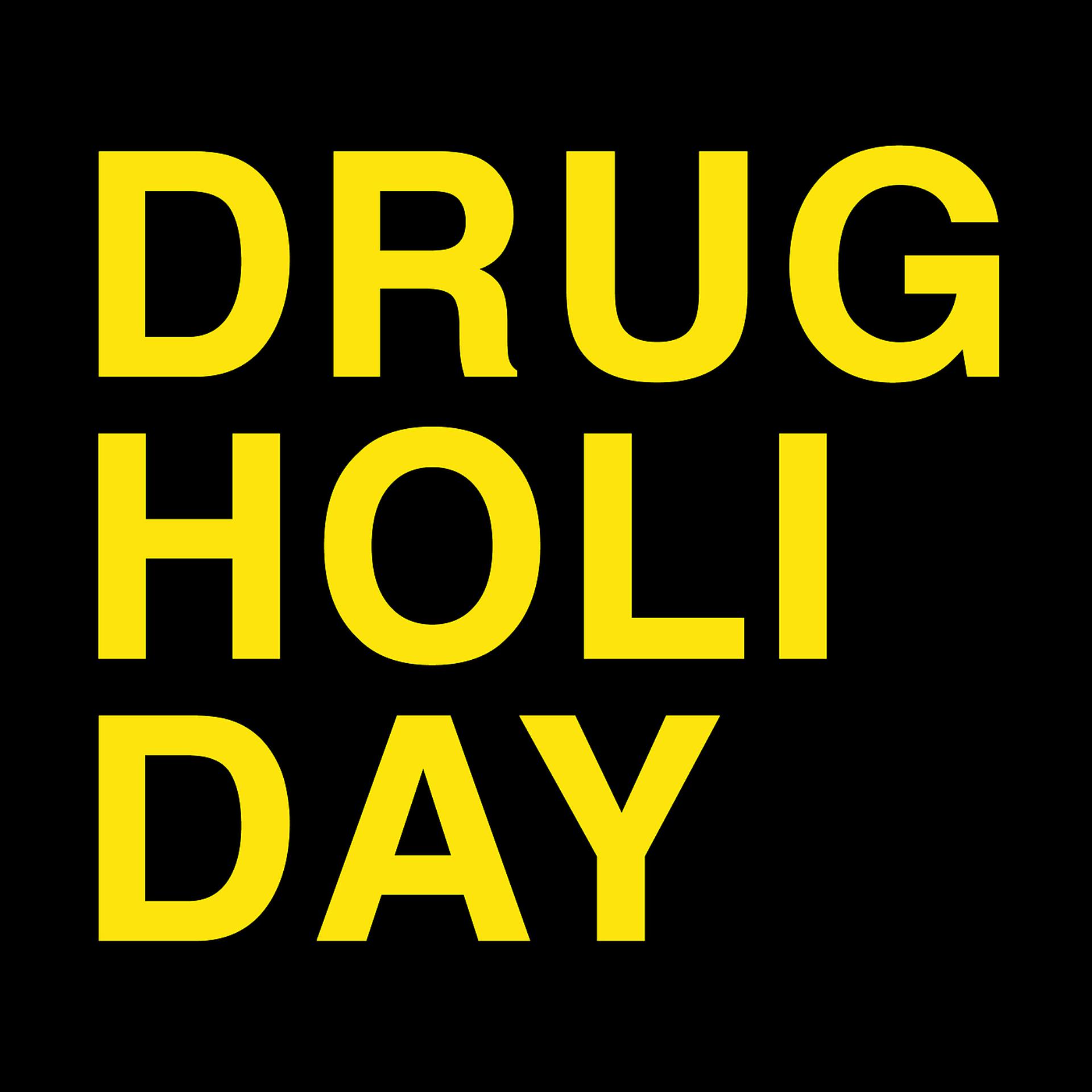 Постер альбома Drug Holiday
