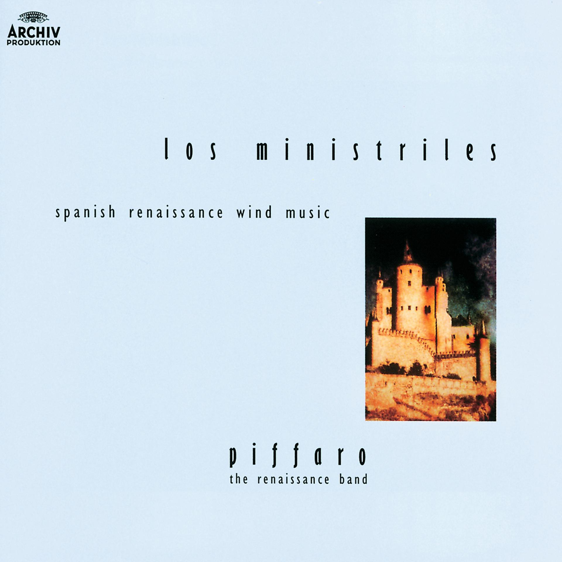 Постер альбома Los Ministriles - Spanish Renaissance Wind Music