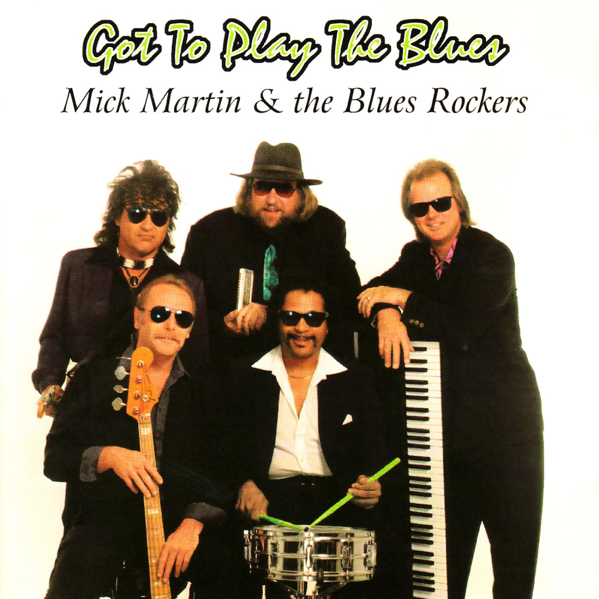 Постер альбома Got To Play the Blues
