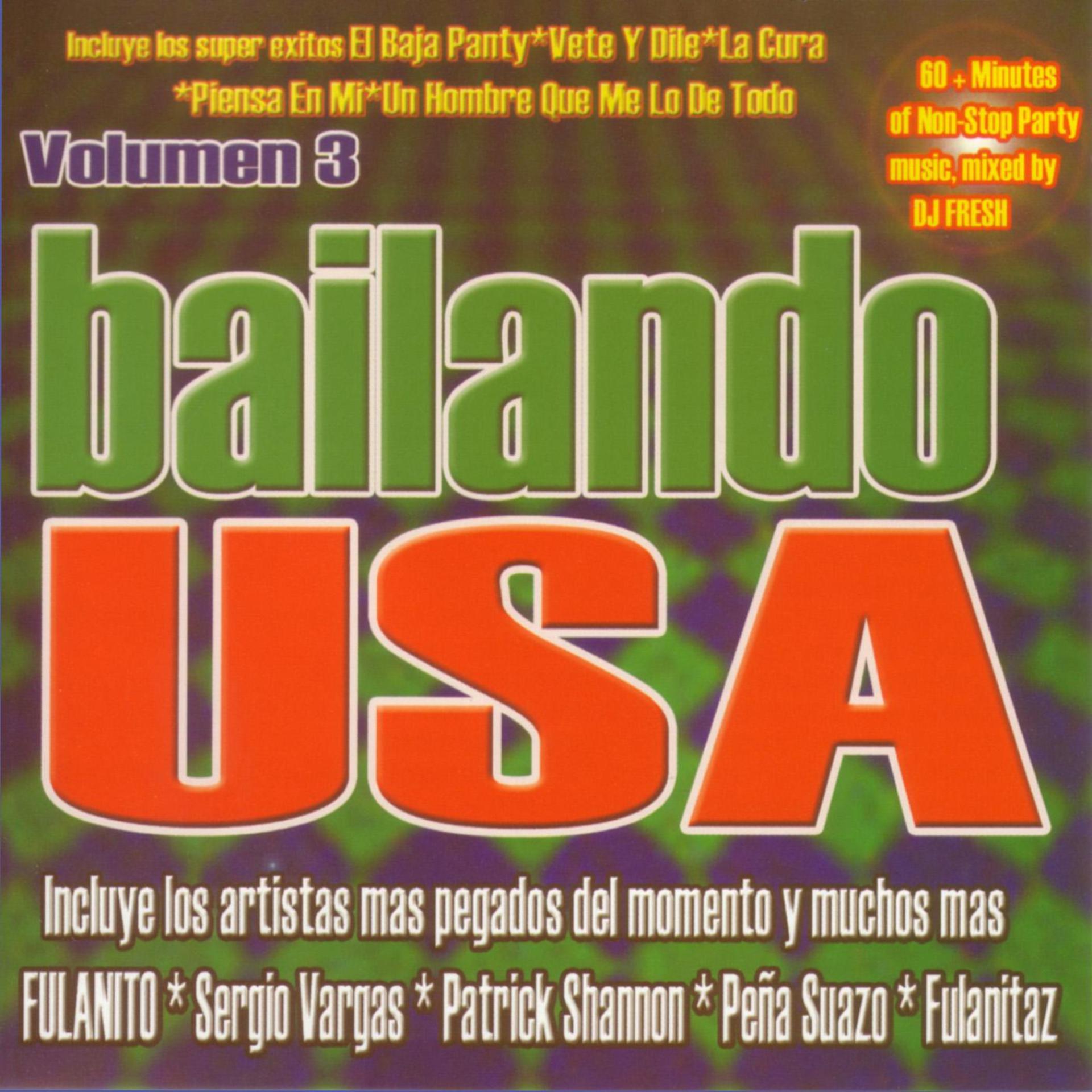 Постер альбома Bailando USA Volumen 3