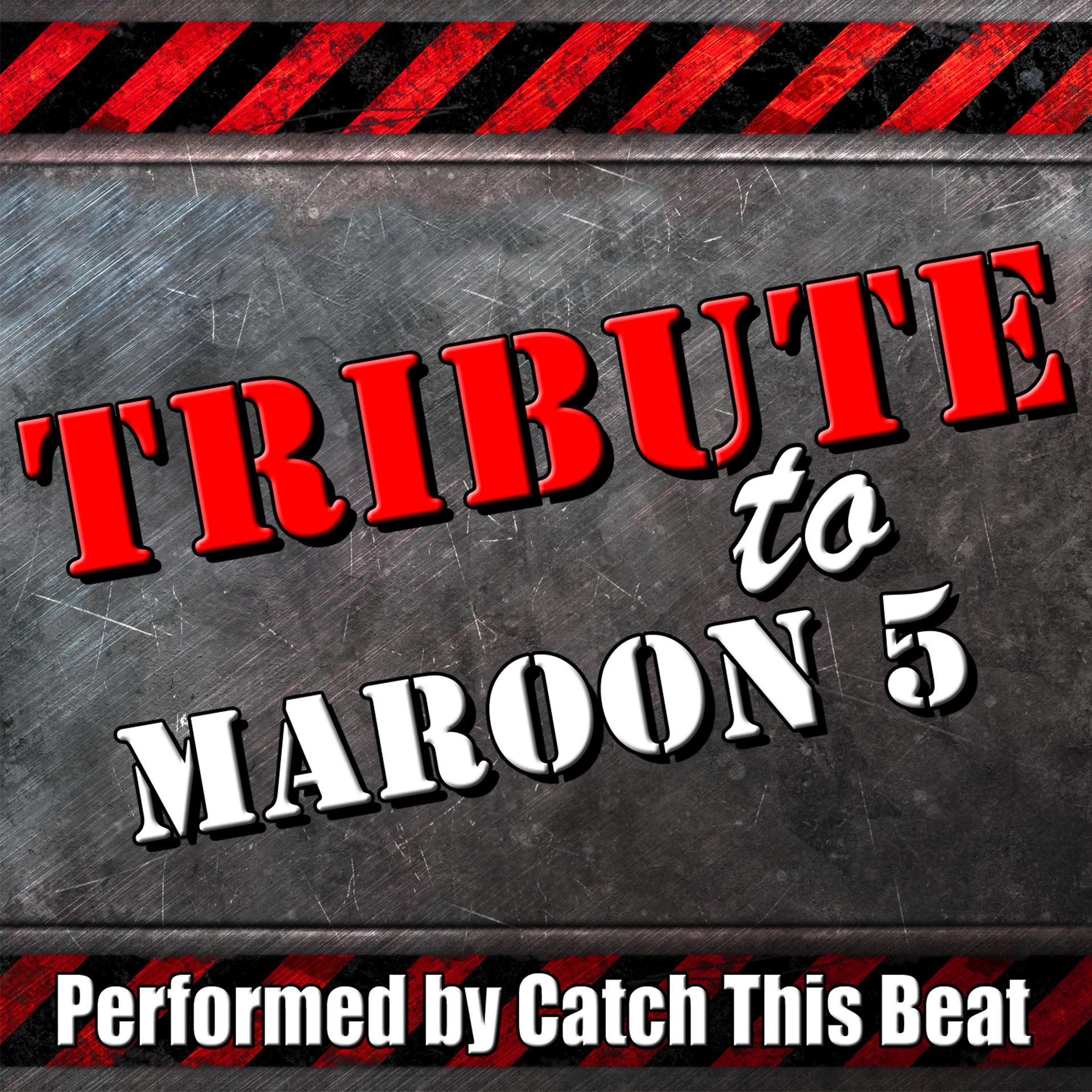 Постер альбома Tribute to Maroon 5