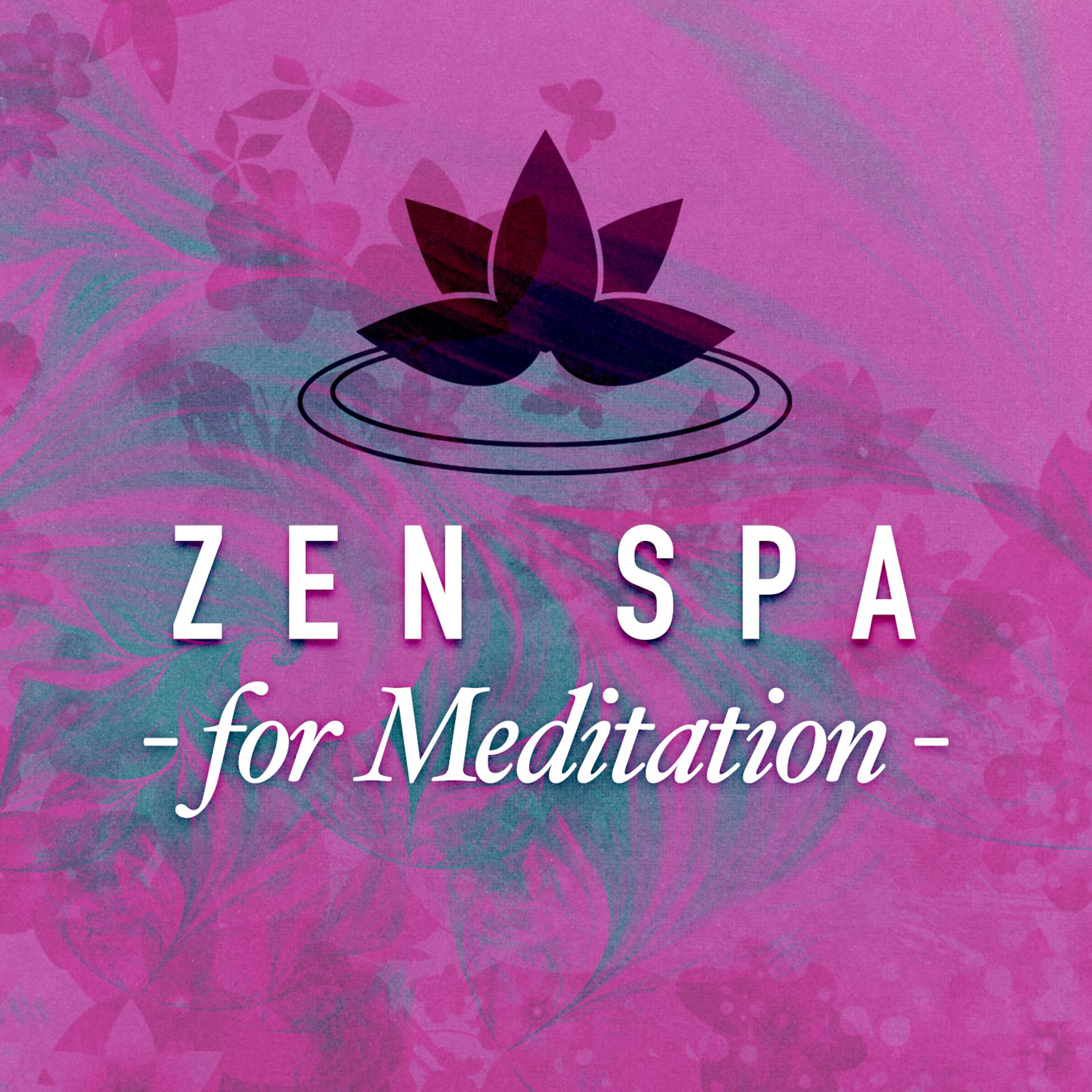 Постер альбома Zen Spa for Meditation