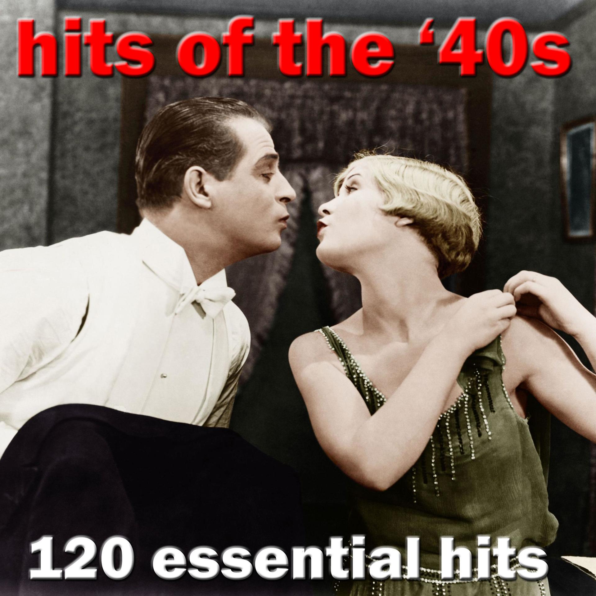 Постер альбома 120 Essential Hits of the 1940s
