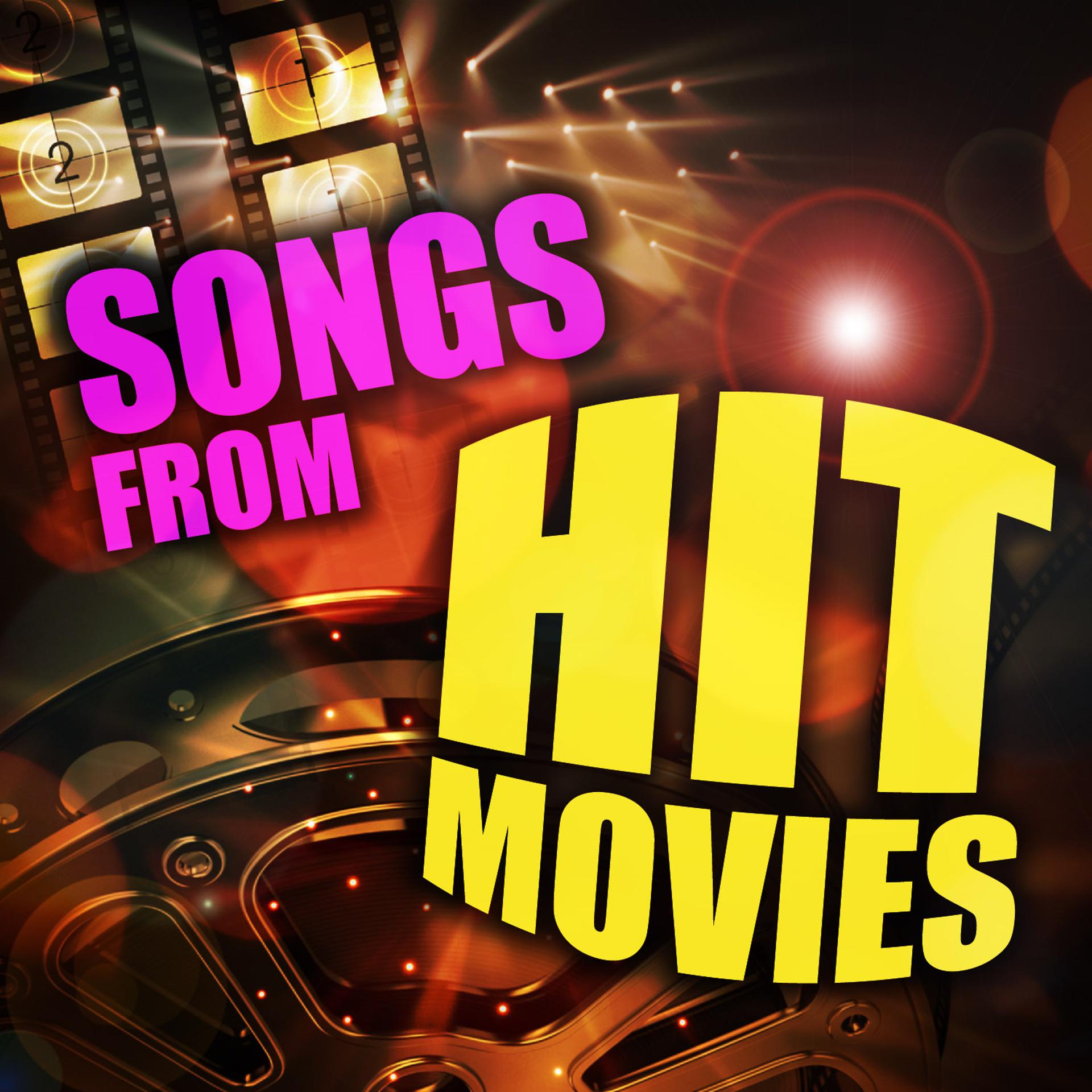 Постер альбома Songs from Hit Movies