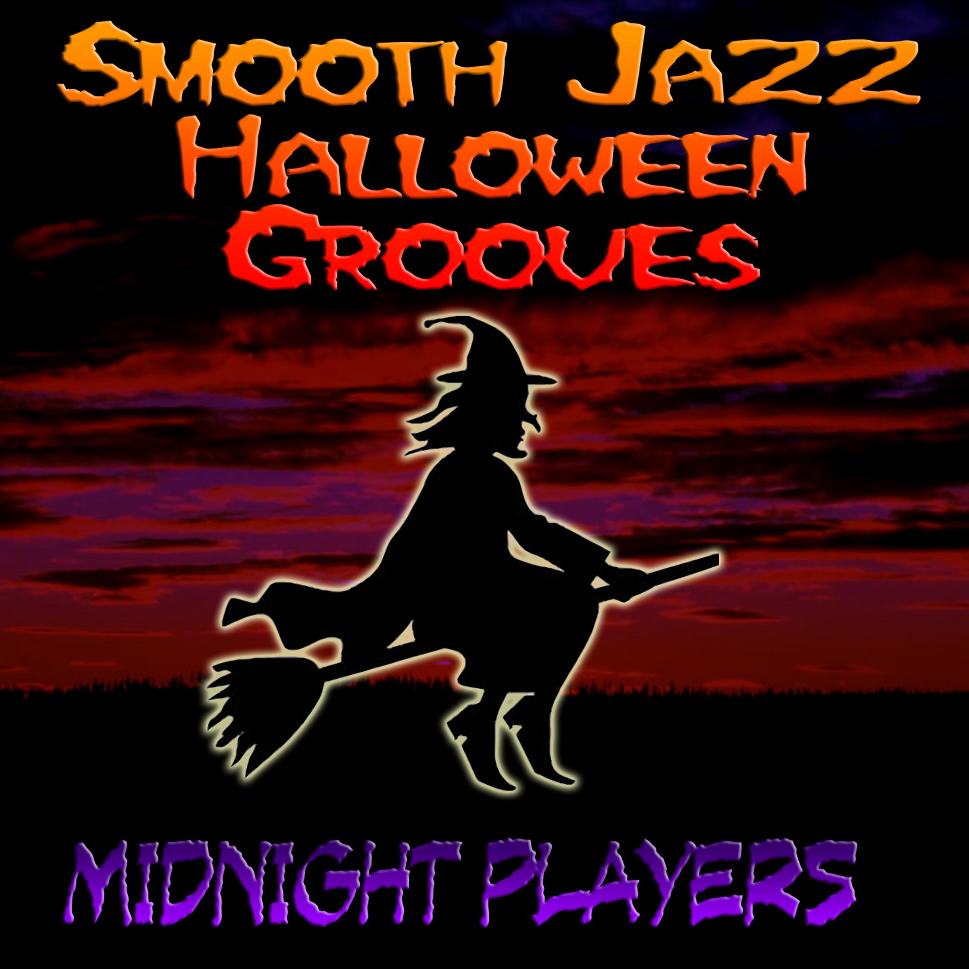 Постер альбома Smooth Jazz Halloween Grooves