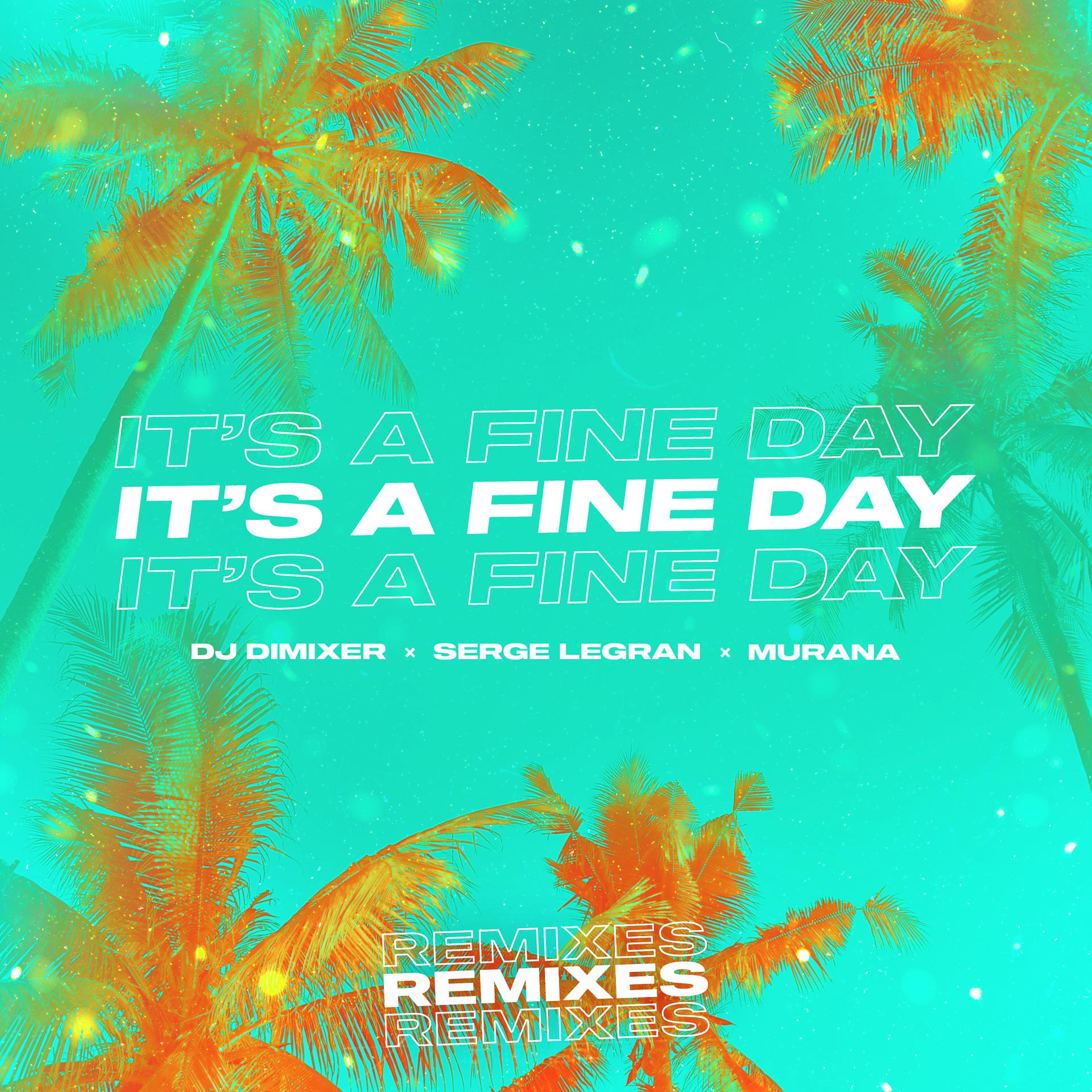 Постер альбома It's a Fine Day (Remixes)