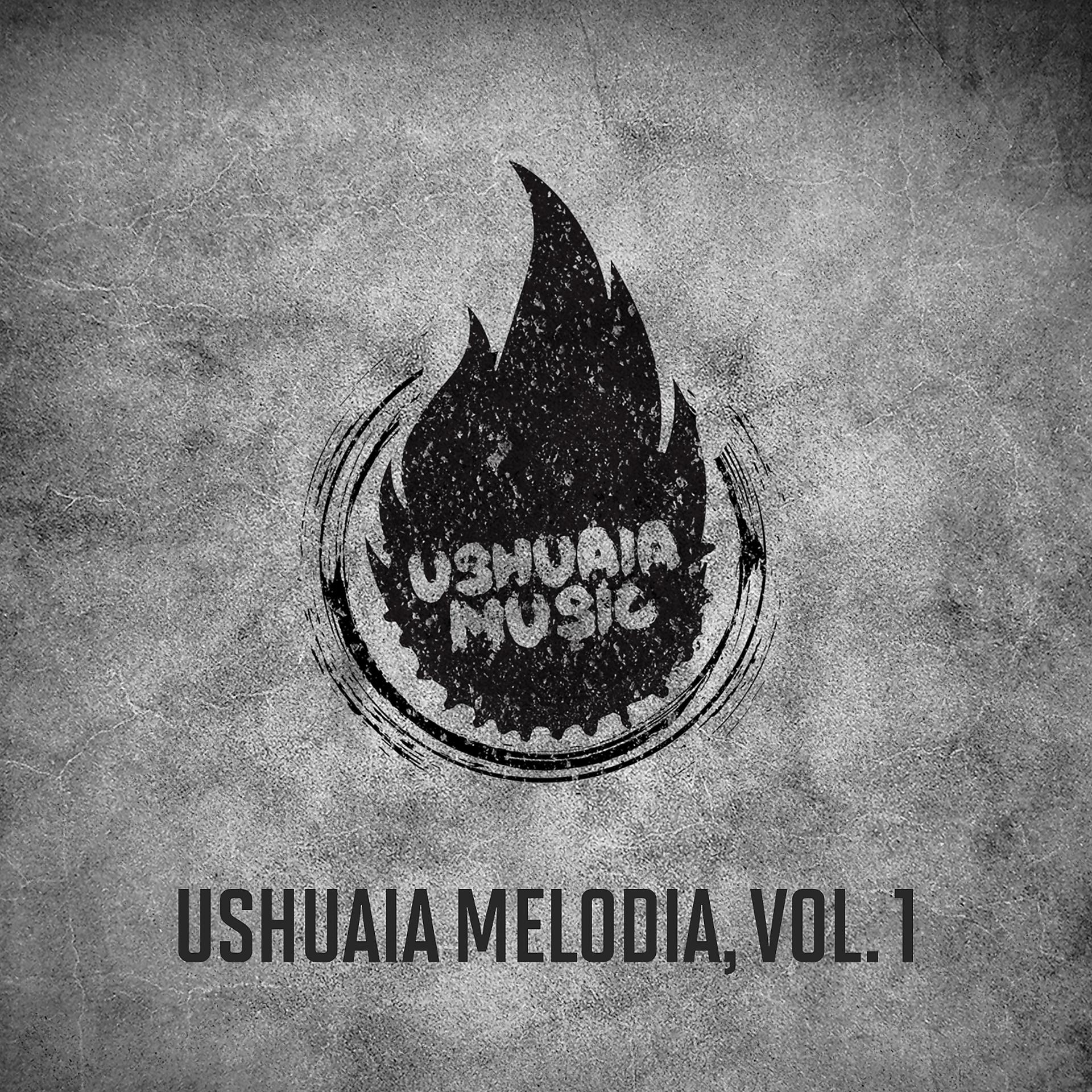 Постер альбома Ushuaia Melodia, Vol. 1