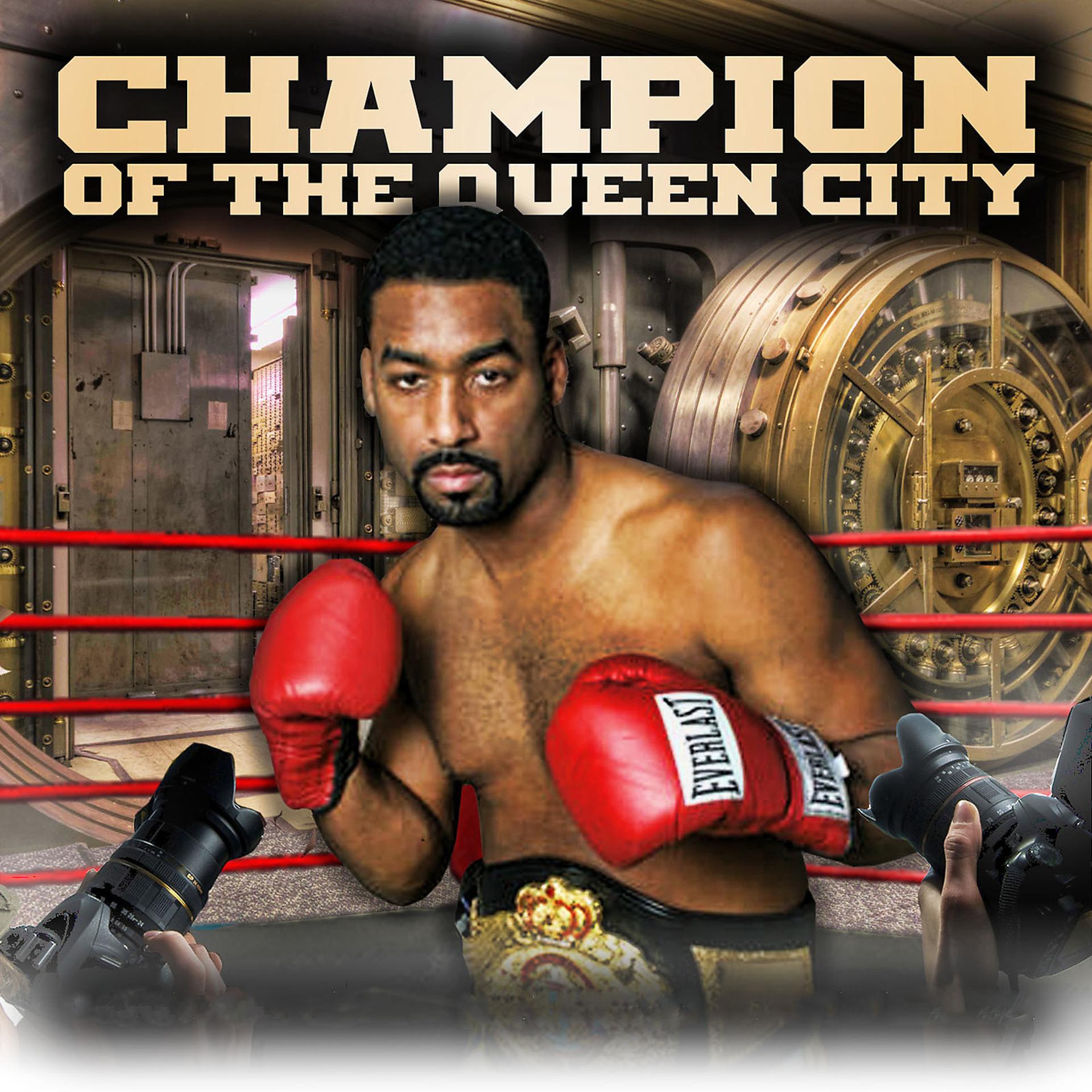 Постер альбома Champion of the Queen City(Original Motion Picture)