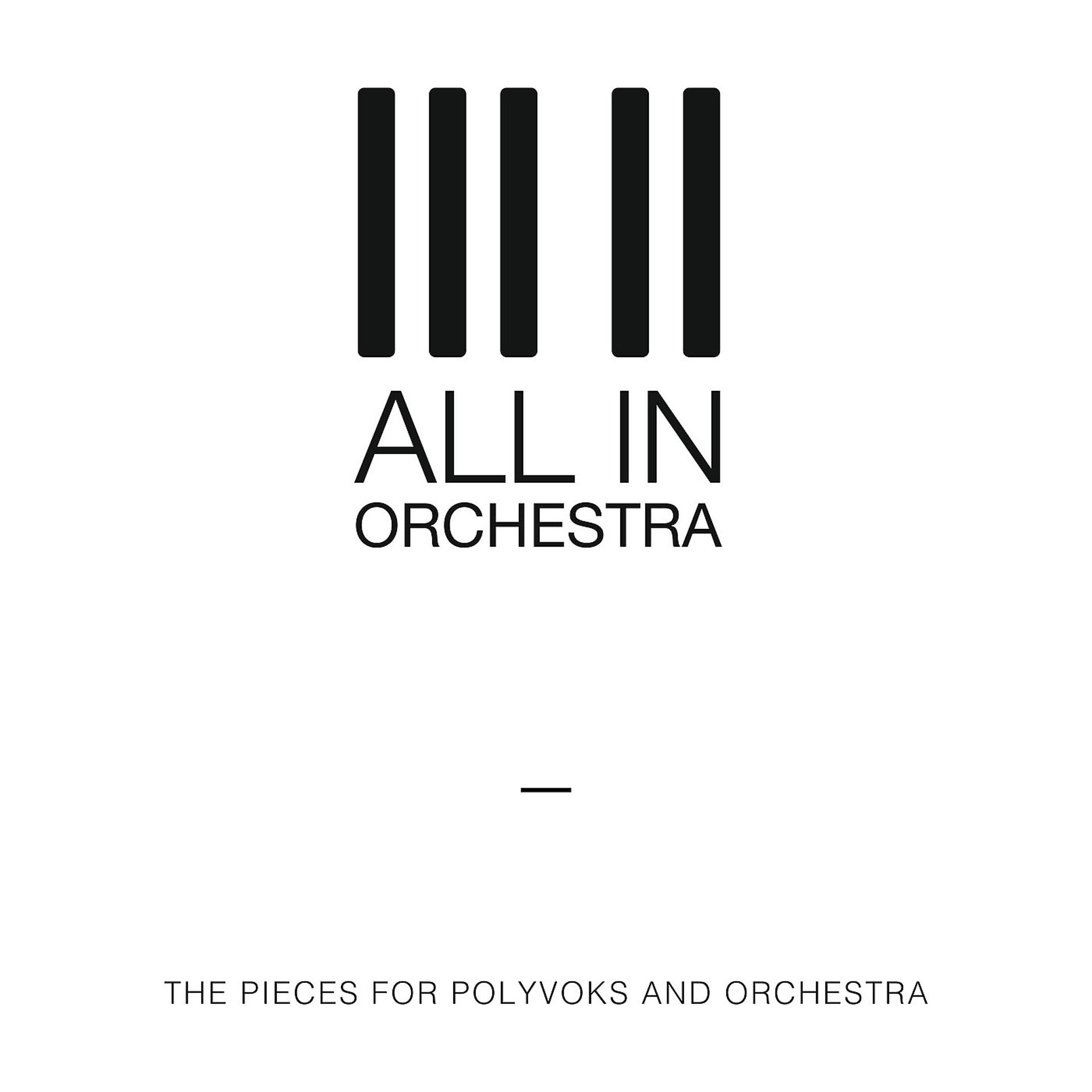 Постер альбома The Pieces for Polyvoks and Orchestra