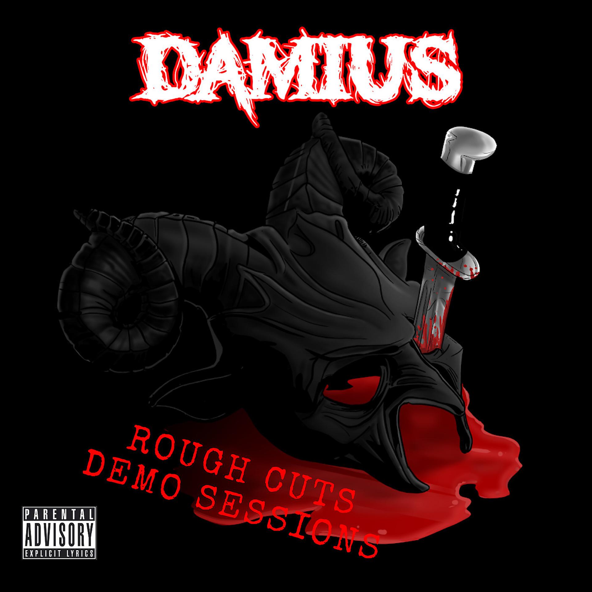 Постер альбома Damius Rough Cuts (Demo Sessions)