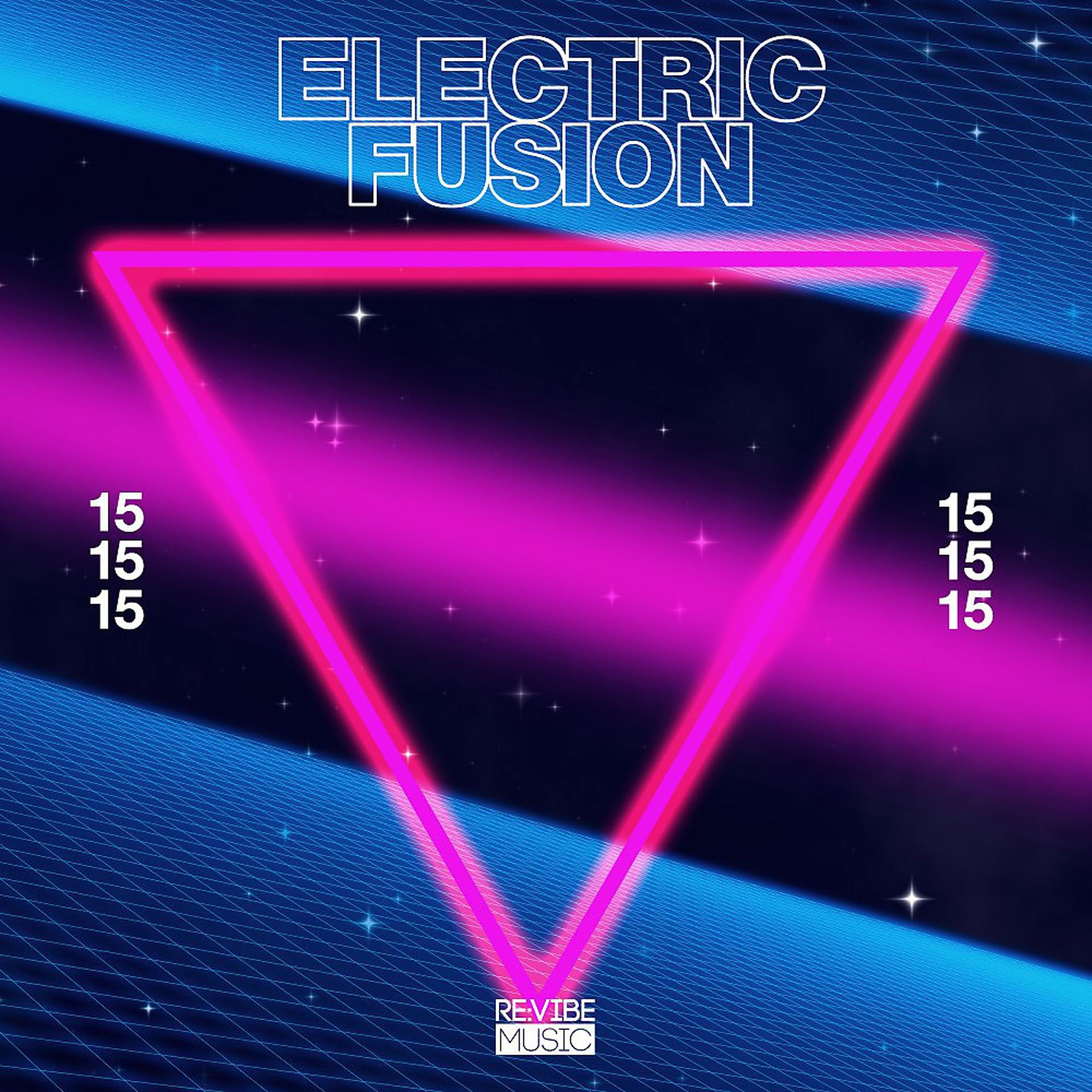 Постер альбома Electric Fusion, Vol. 15