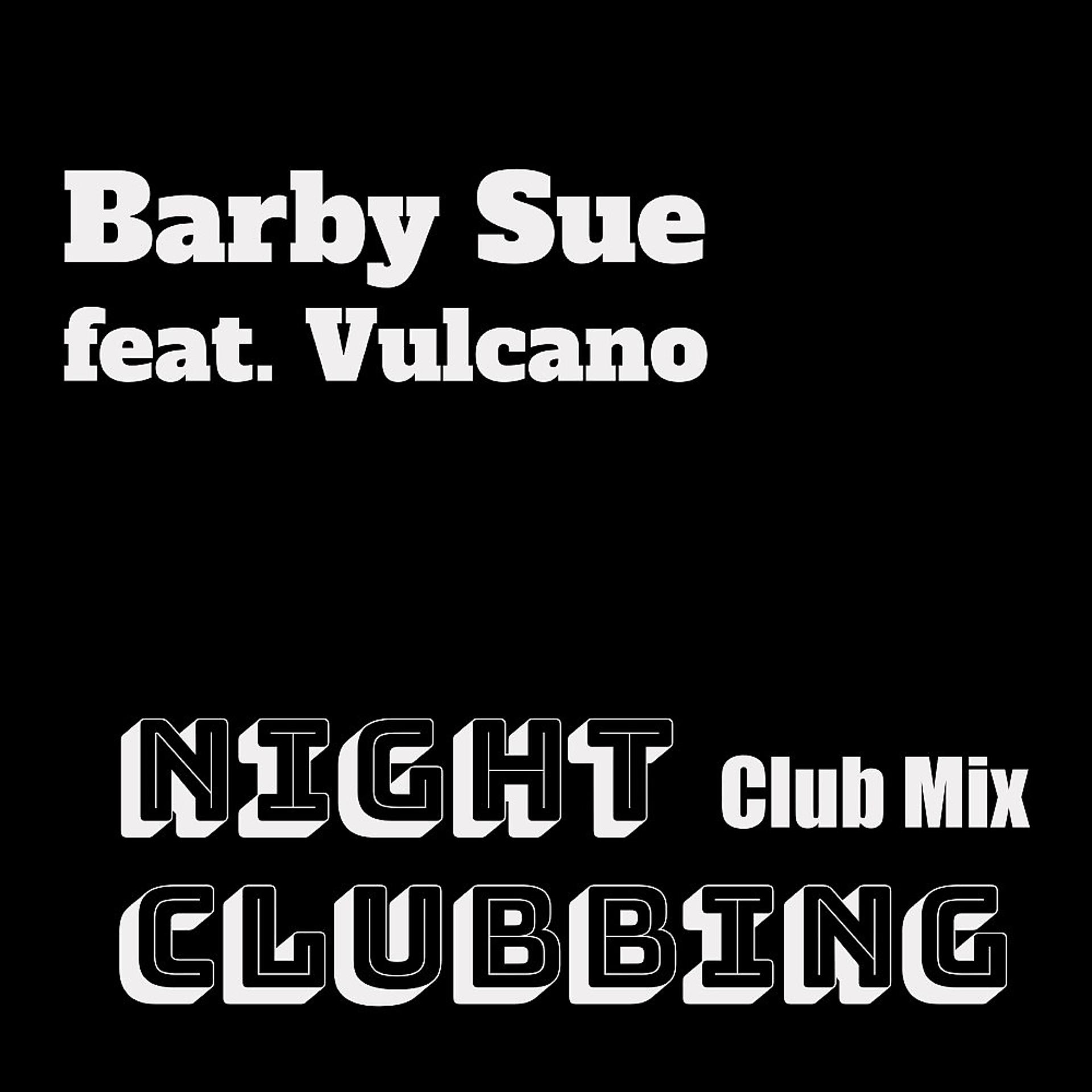 Постер альбома Night Clubbing (Club Mix)