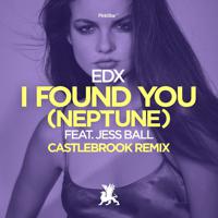 Постер альбома I Found You (Neptune) [Castlebrook Remix]