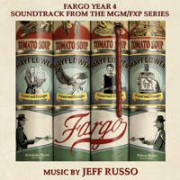 Постер альбома Fargo Year 4 (Soundtrack from the MGM/FXP Series)